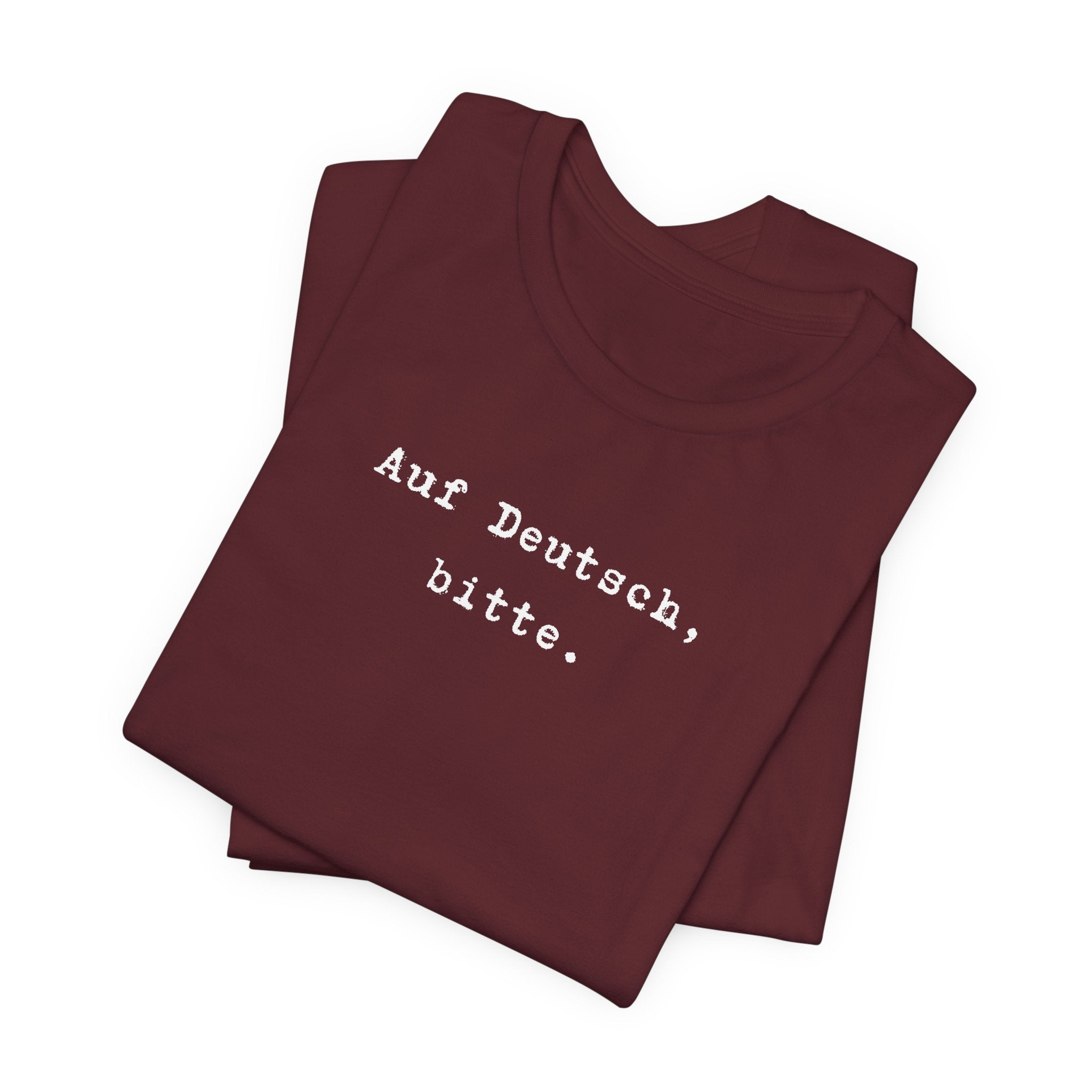 Auf Deutsch bitte Tee, Bella + Canvas 3001 T-Shirt, German phrase tee