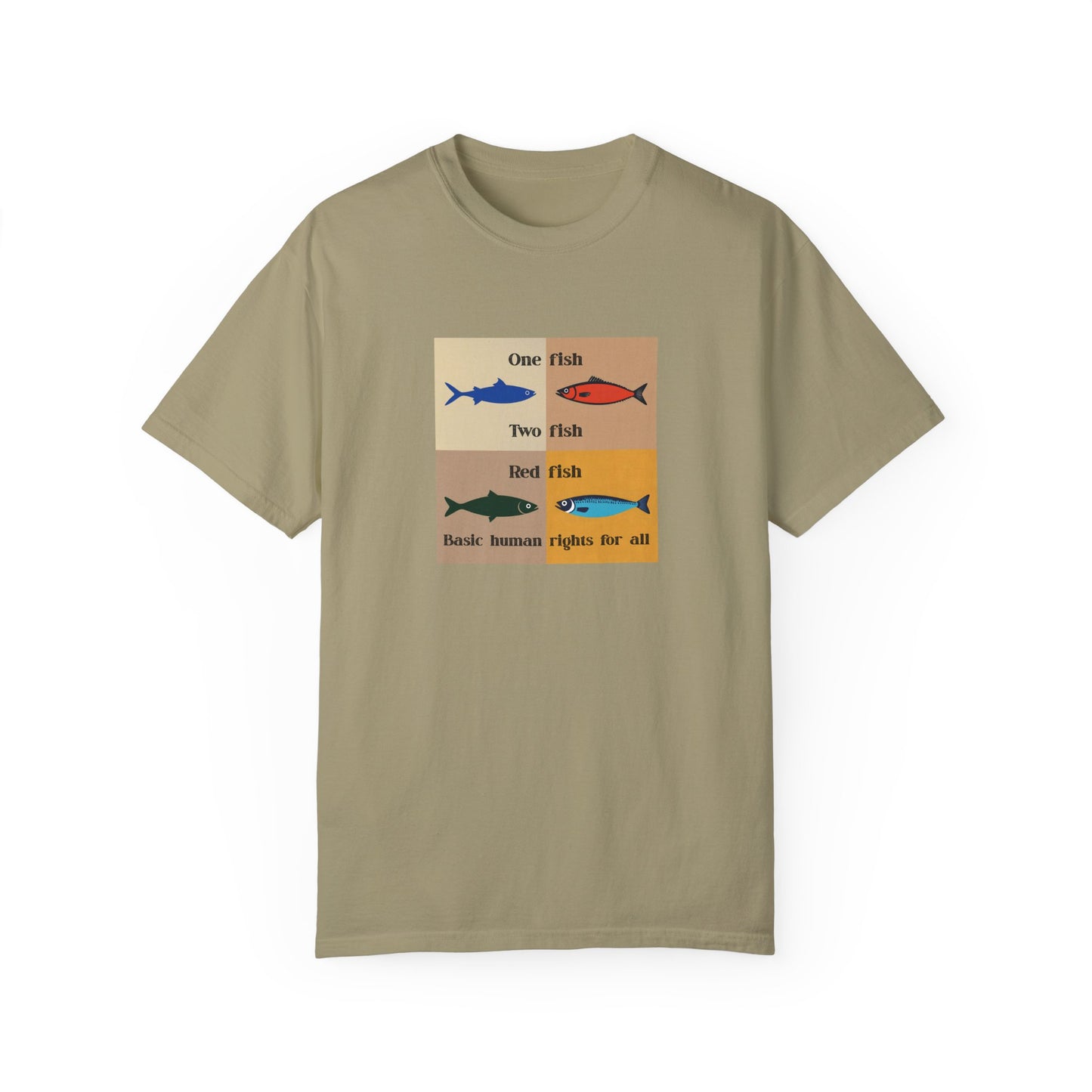 One Fish two fish human rights for all T-shirt