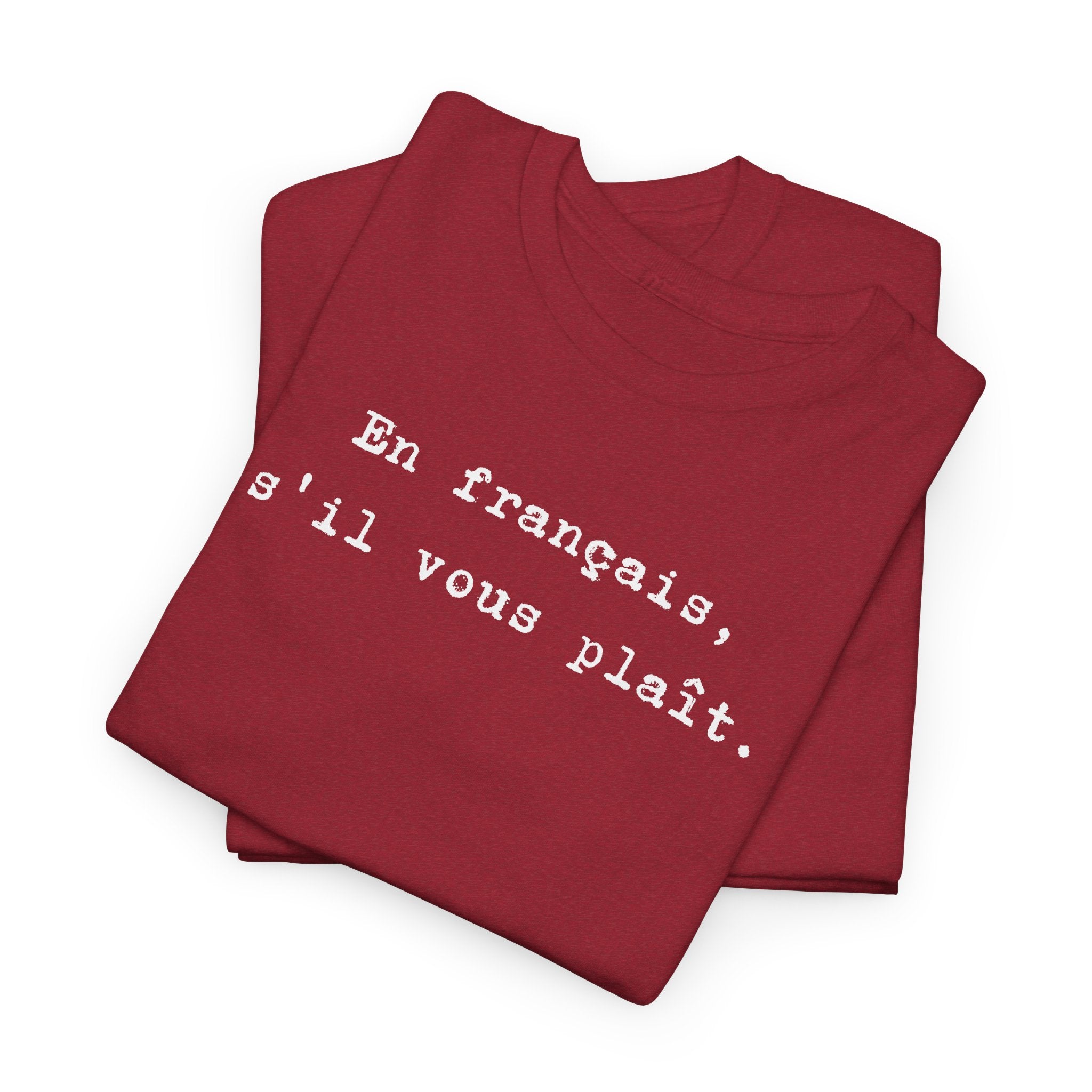 En français s'il vous plaît t-shirt, top for French teacher or French student, Francophone