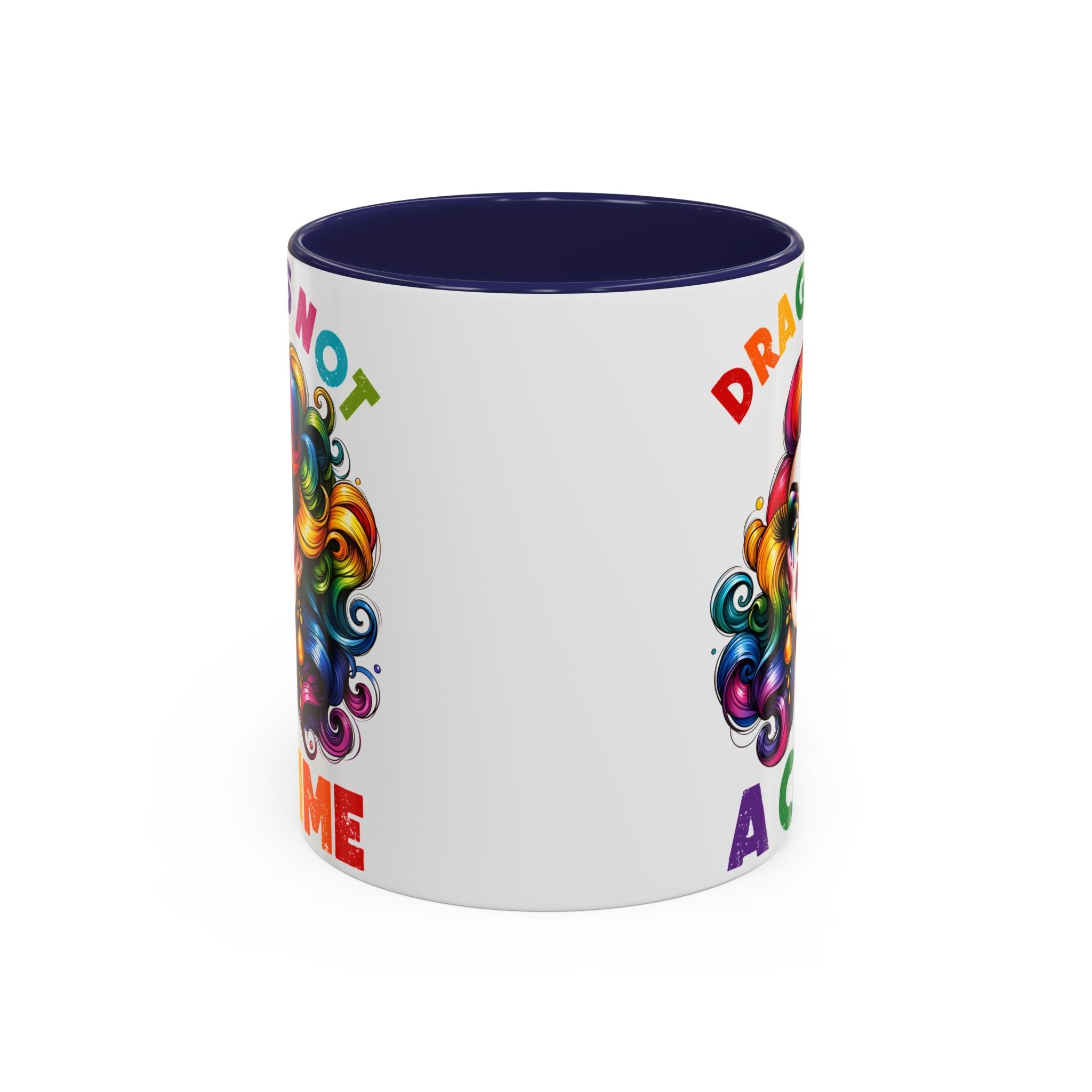 Bespattered Facade Rainbow Drag Is Not a Crime Diva Mug | Eight Colors | 11oz or 15oz