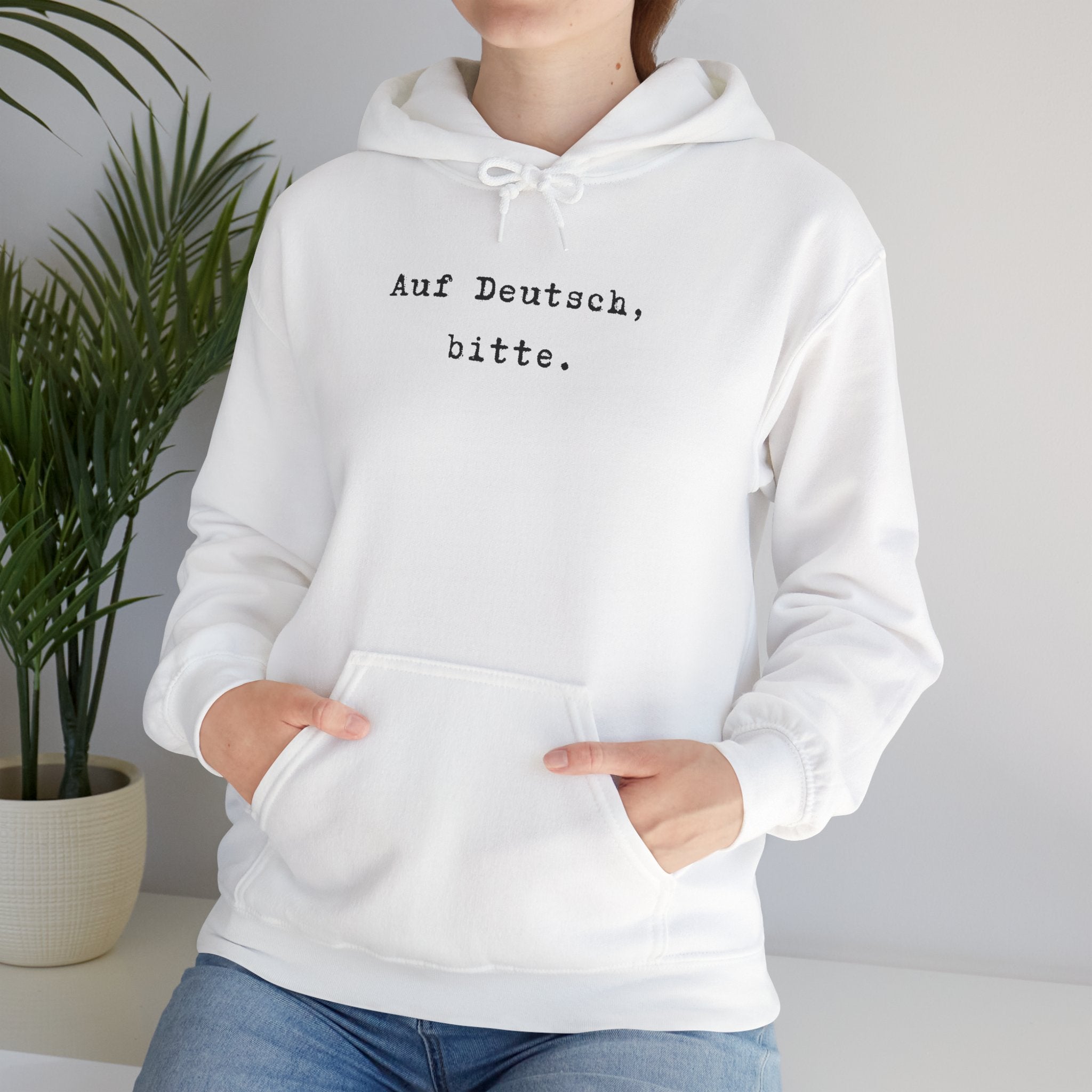 Auf Deutsch bitte Hoodie, Minimal Text Design, German Phrase Pullover