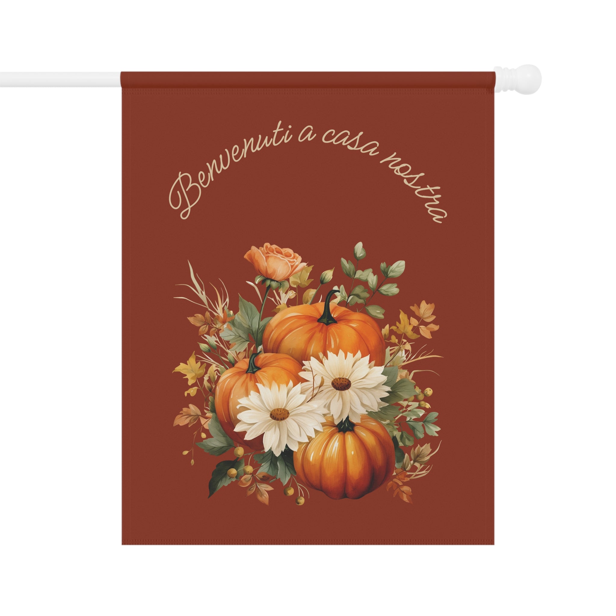 Italian Autumn Pumpkin Bouquet Garden Flag - "Benvenuti a casa nostra" Fall Welcome Banner