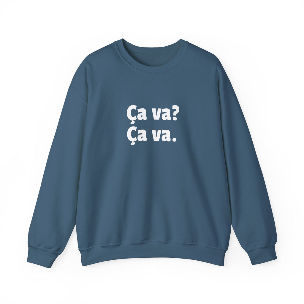 Ca va? Ca va. Unisex Crewneck Sweatshirt