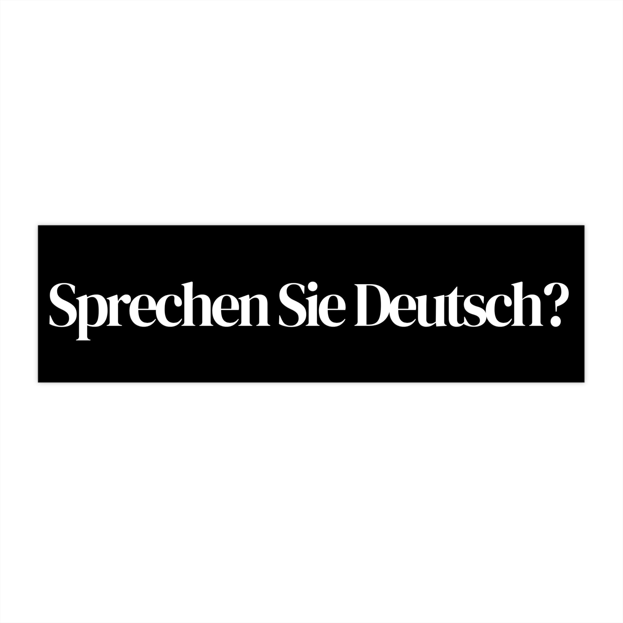Sprechen Sie Deutsch? German Language Bumper Stickers - La Vie Bien - Accessories for car - Bumper sticker German