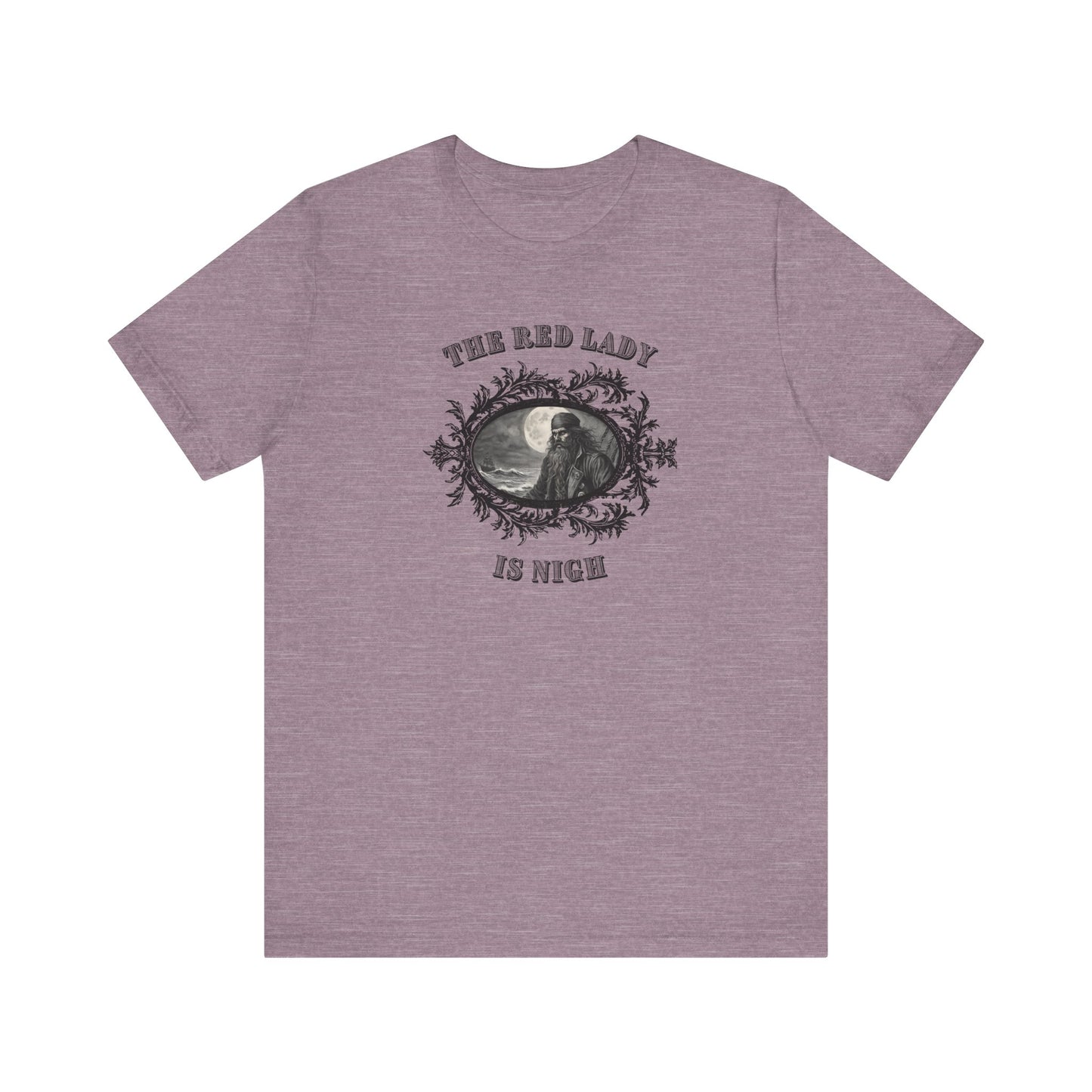 The Red Lady is Nigh Tee