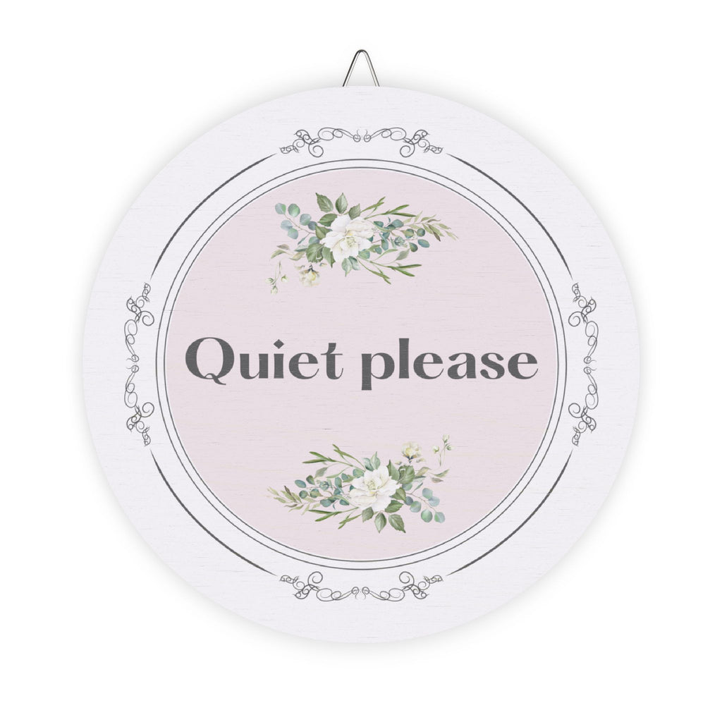Quiet, please hanging wooden wall sign