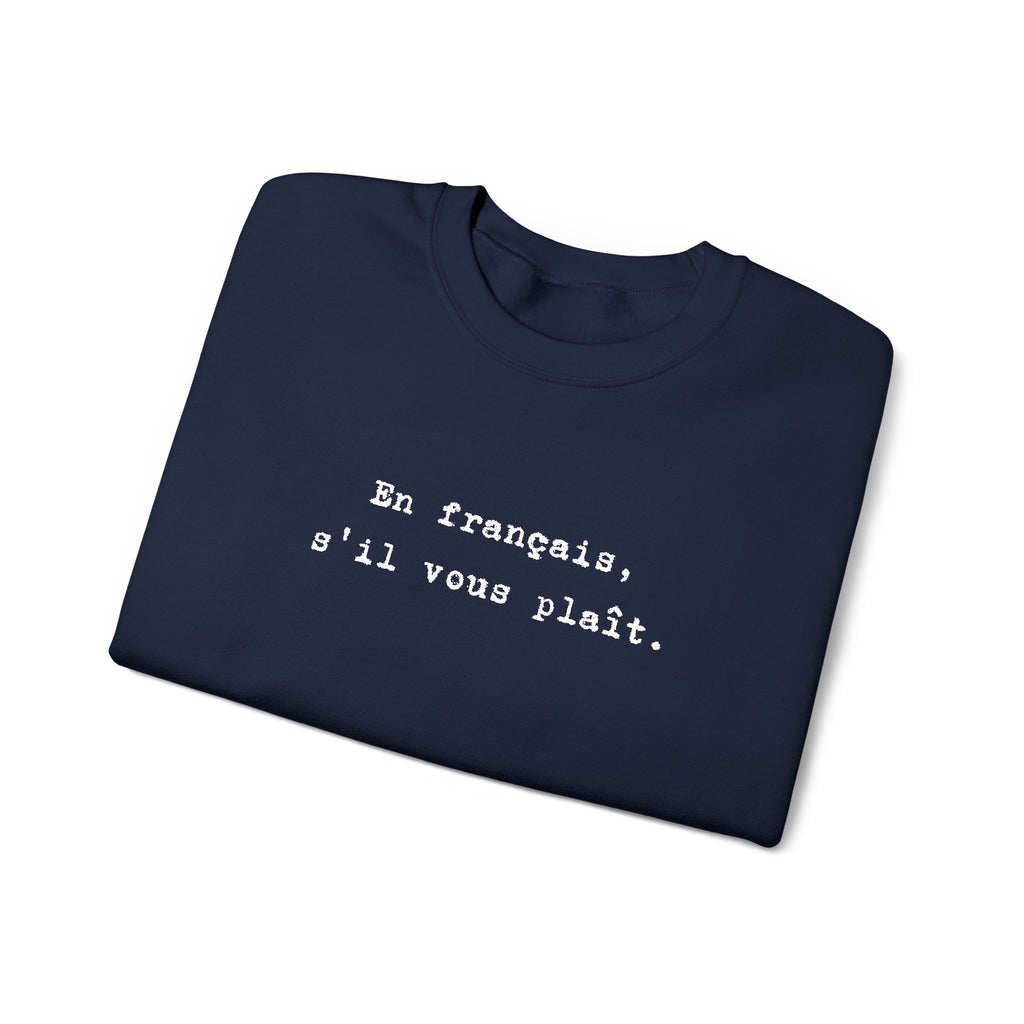 En français s'il vous plaît Sweatshirt | French phrase crewneck, minimalist text