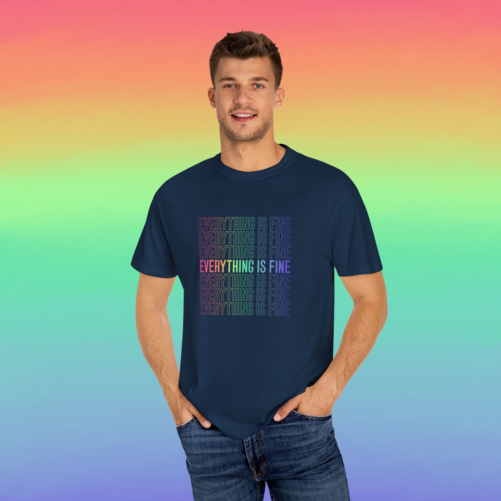 Bespattered Facade Everything Is Fine Premium Unisex Comfort Colors Garment Dyed 100% Cotton T-Shirt