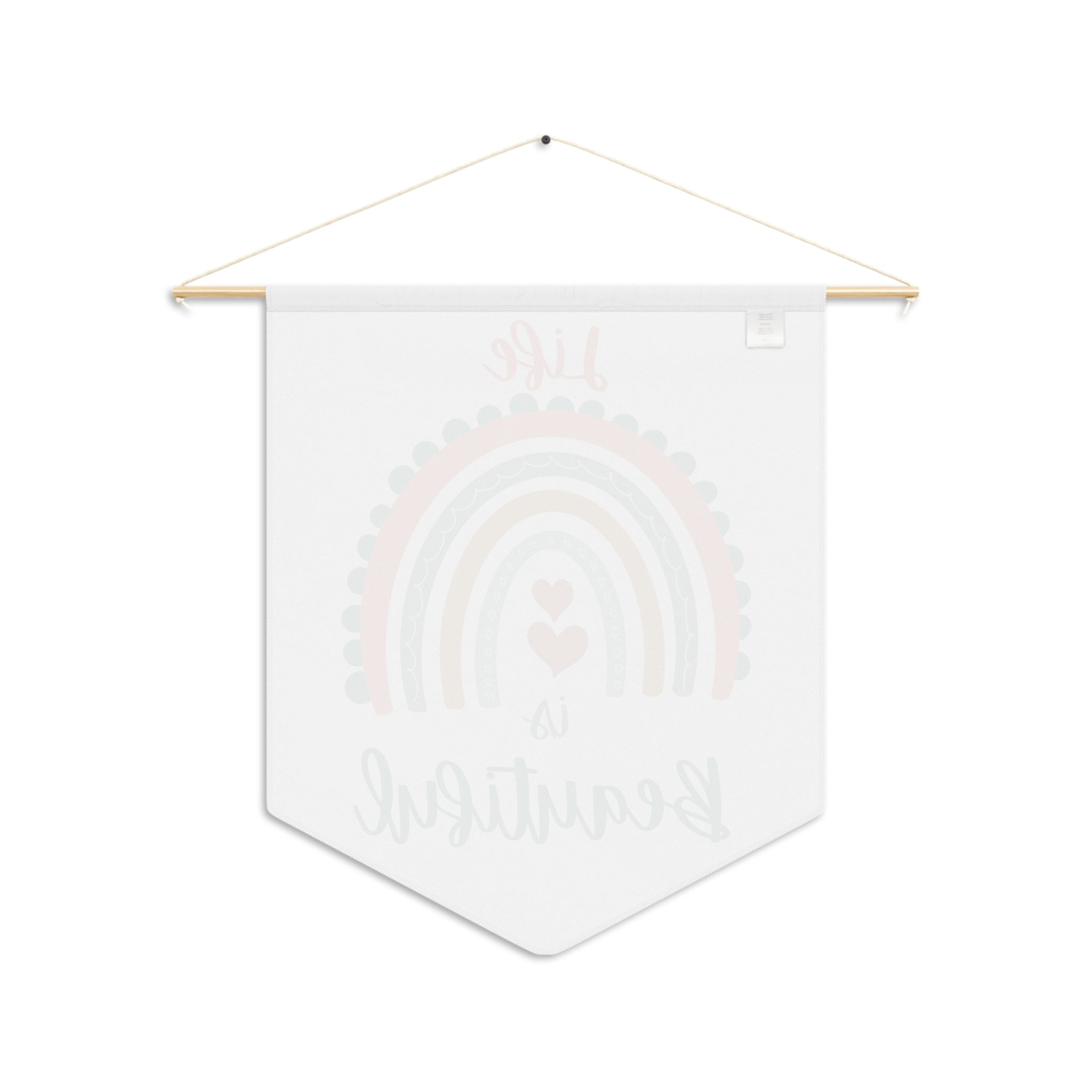 Life is beautiful Rainbow Pennant Wall Art