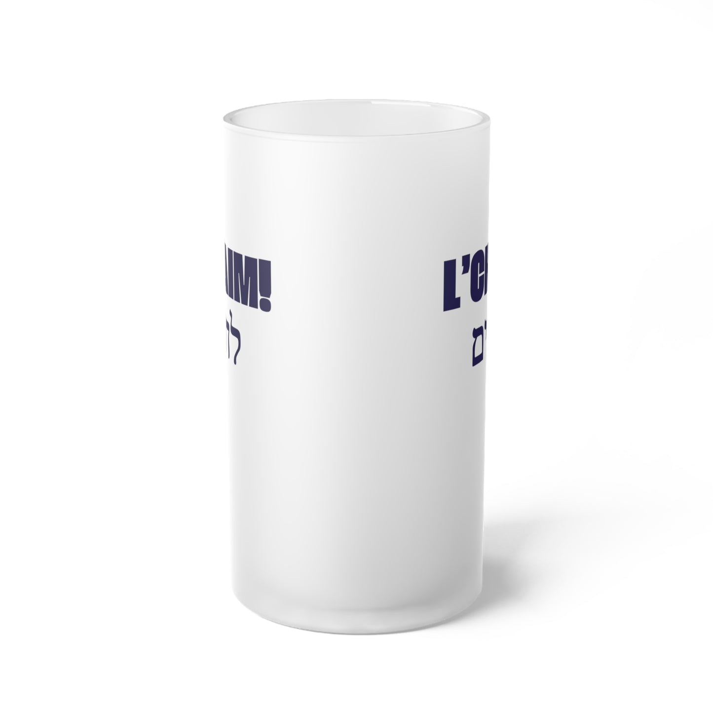 L'chaim! To Life! Hebrew writing Frosted Glass Beer Mug
