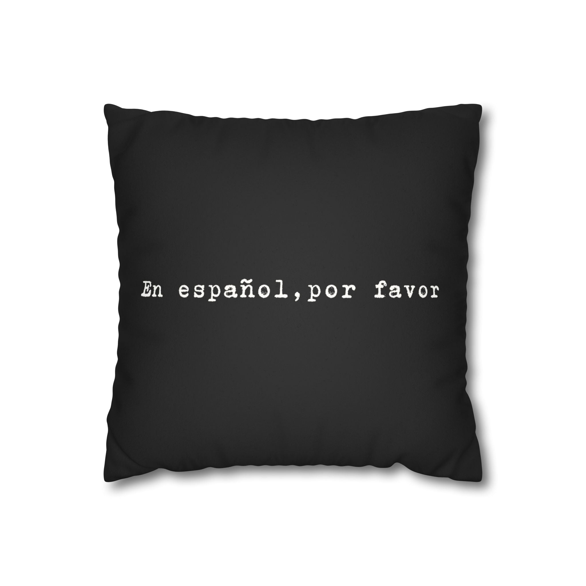 En español, por favor faux suede throw pillow cover