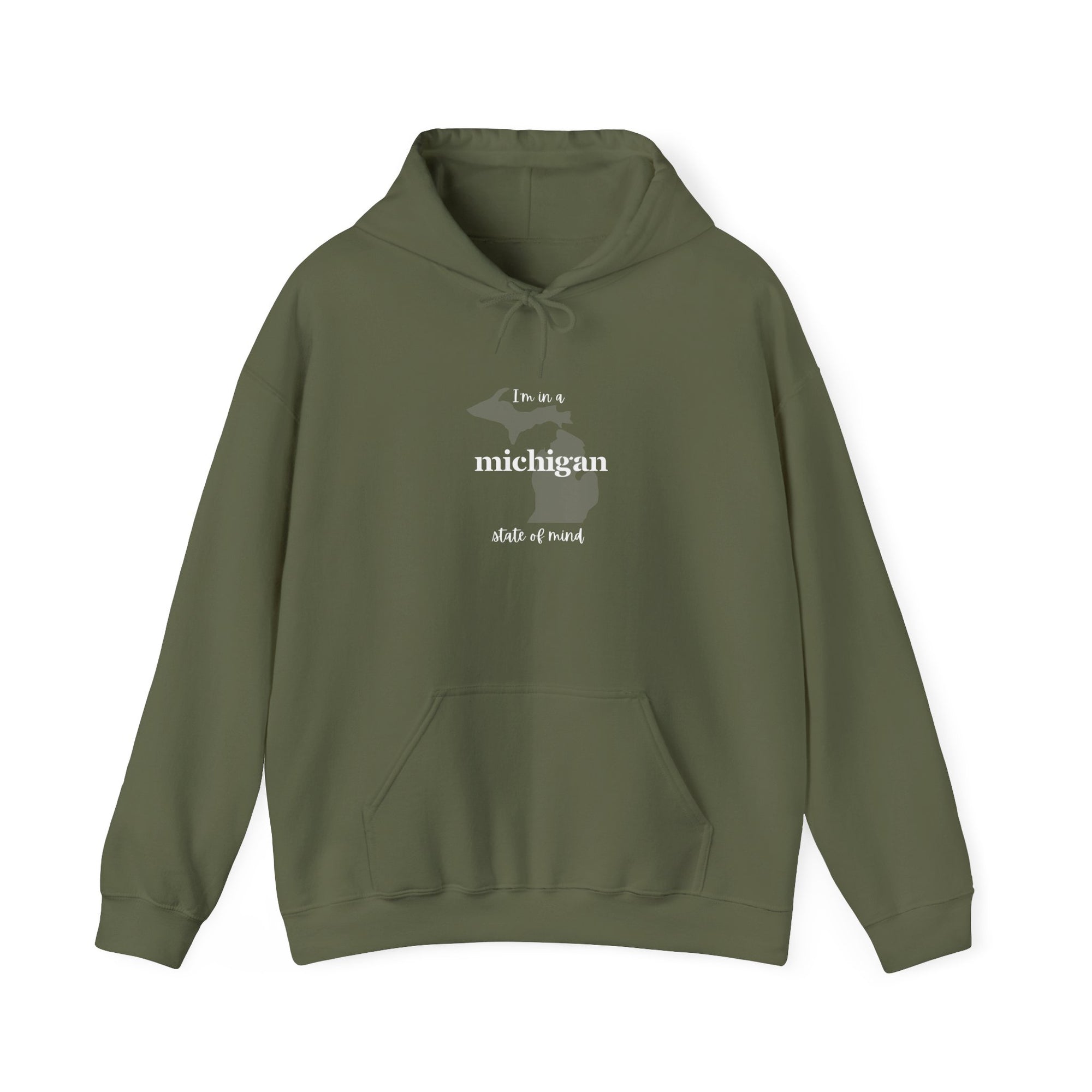 I'm in a Michigan state of mind Hooded Sweatshirt