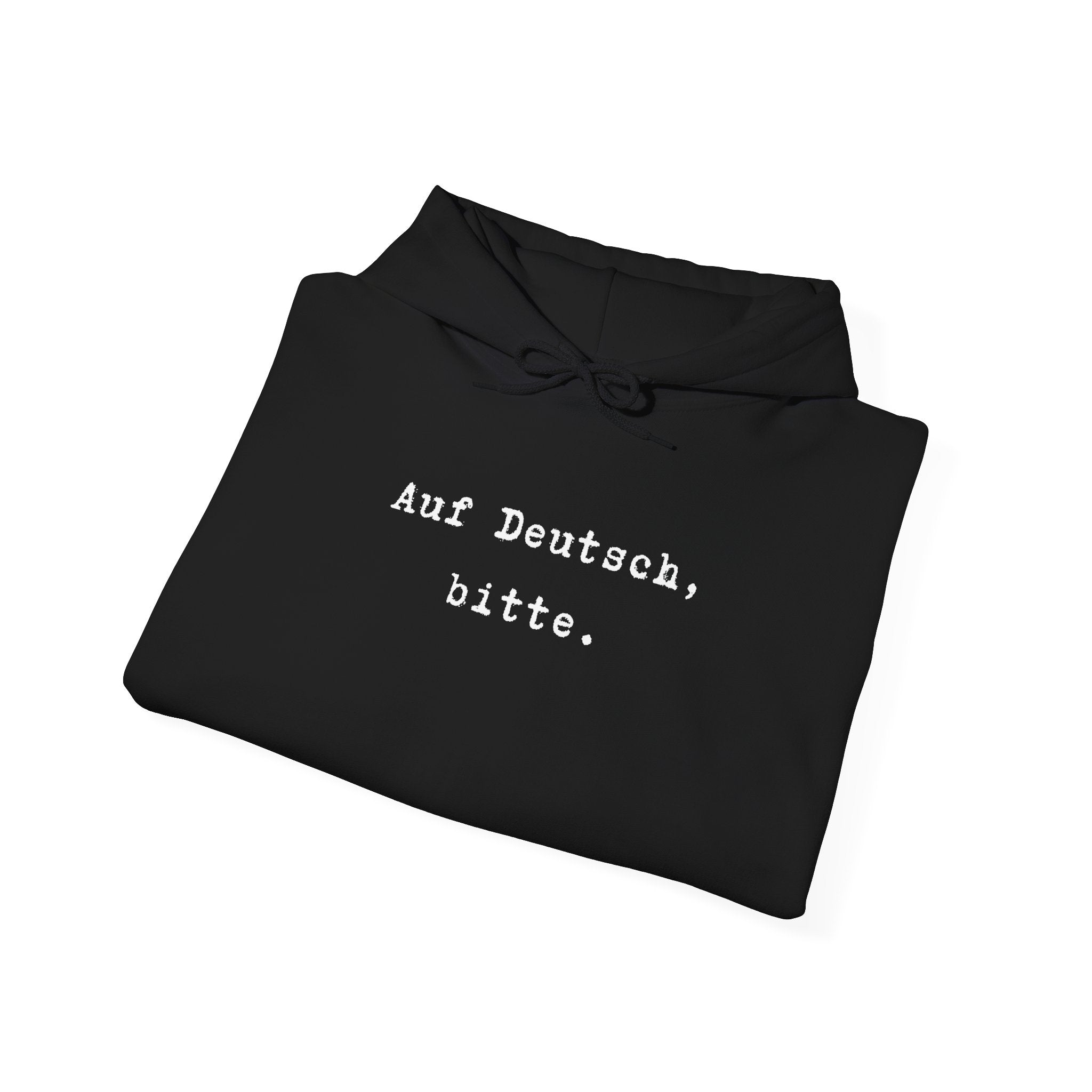 Auf Deutsch bitte Hoodie, Minimal Text Design, German Phrase Pullover