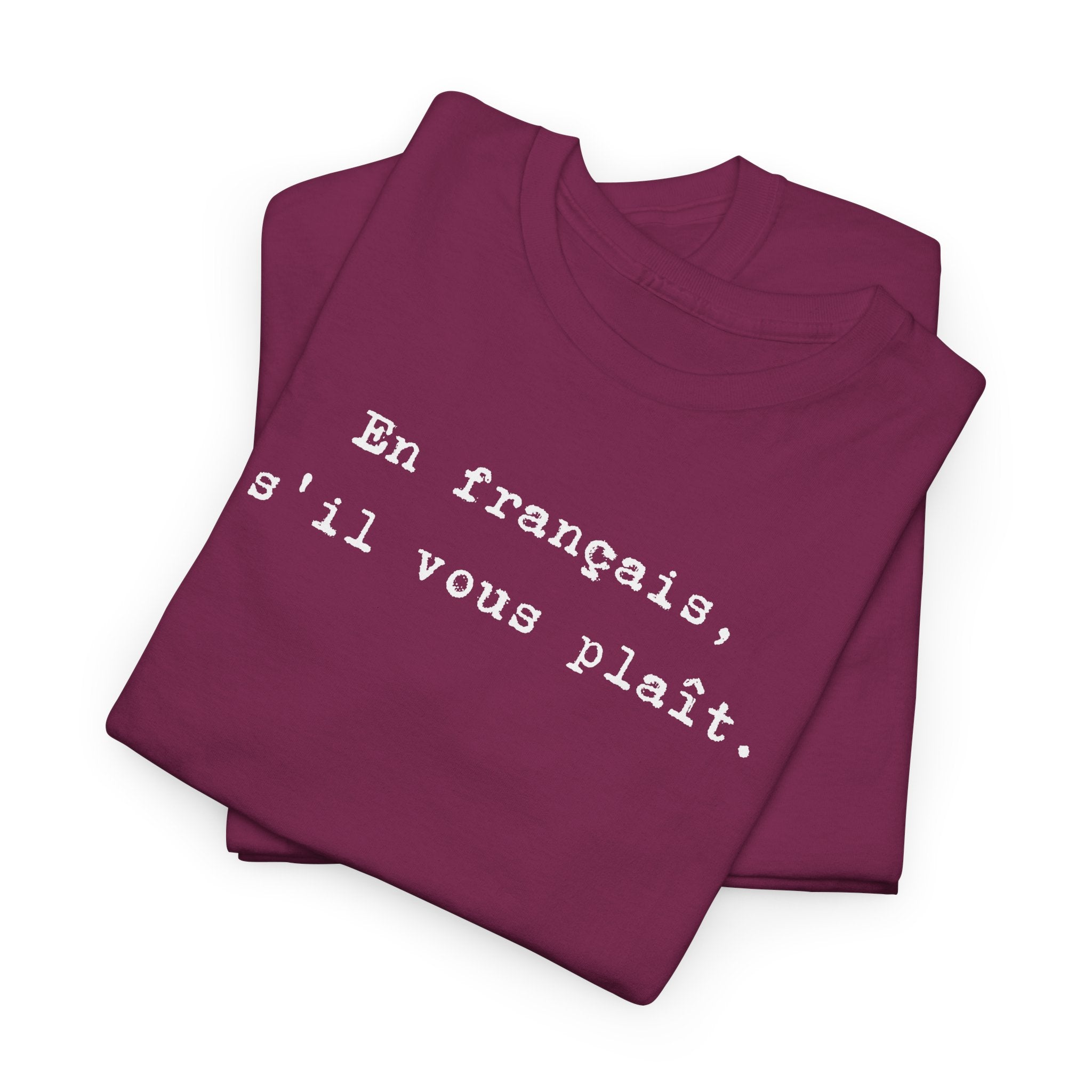 En français s'il vous plaît t-shirt, top for French teacher or French student, Francophone