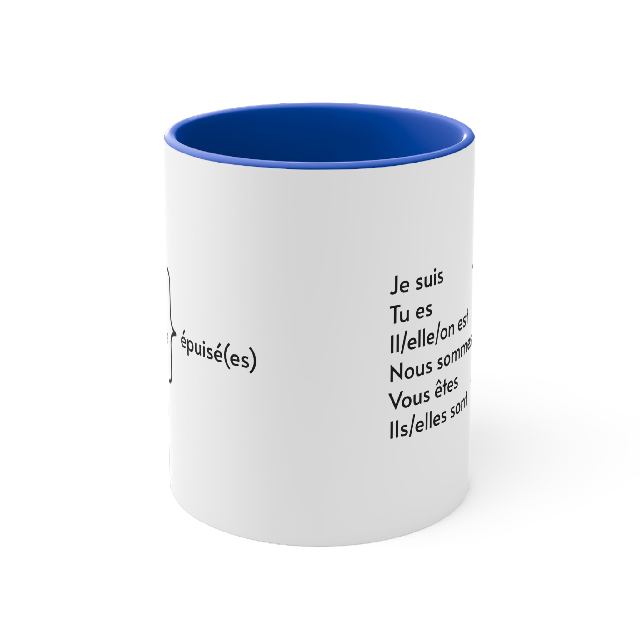 Je suis épuisé (I am exhausted) 11oz Accent Mug, French gifts, French teacher gifts, cadeaux francais, birthday gift, holiday gift
