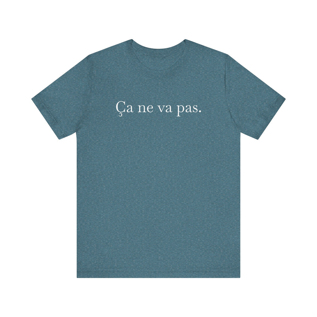 Ca ne va pas Unisex Jersey Tee - La Vie Bien - casual wear - everyday outfit - funny tee shirt