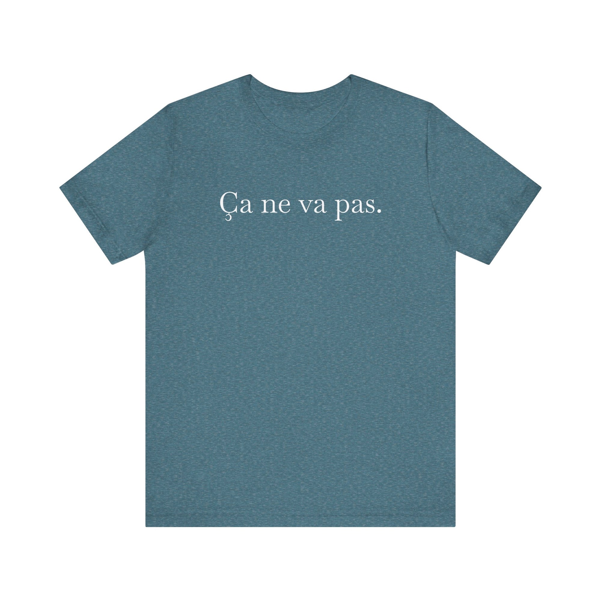 Ca ne va pas Unisex Jersey Tee - La Vie Bien - casual wear - everyday outfit - funny tee shirt