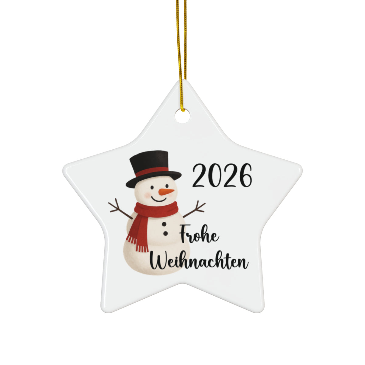 2026 Frohe Weihnachten German Snowman Ceramic Ornament in circle, star, heart, or snowflake