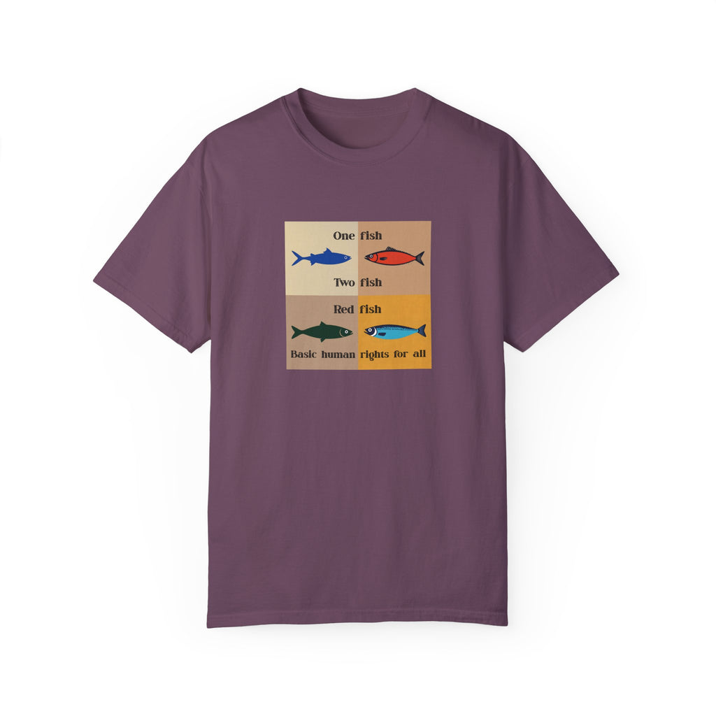 One Fish two fish human rights for all T-shirt