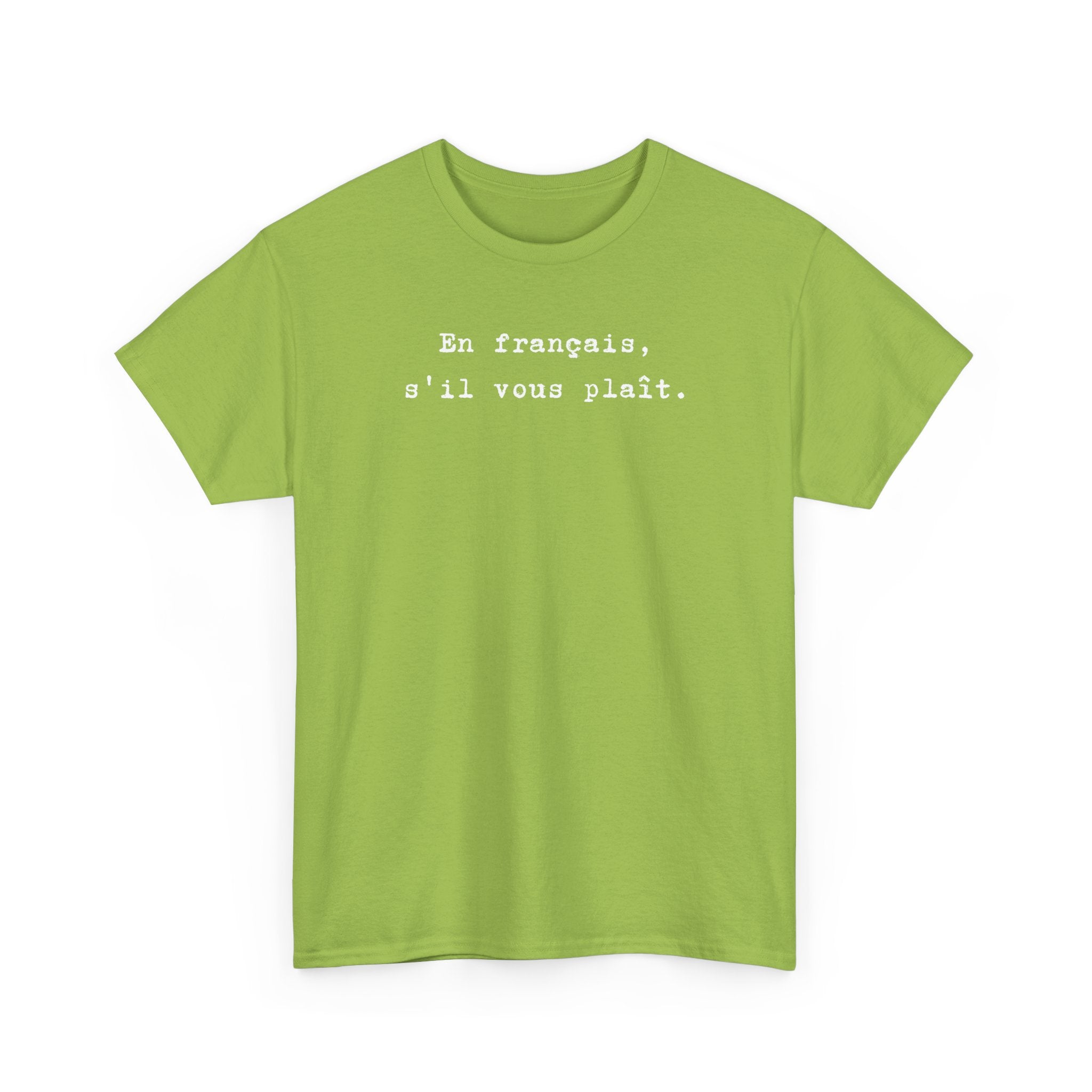 En français s'il vous plaît t-shirt, top for French teacher or French student, Francophone