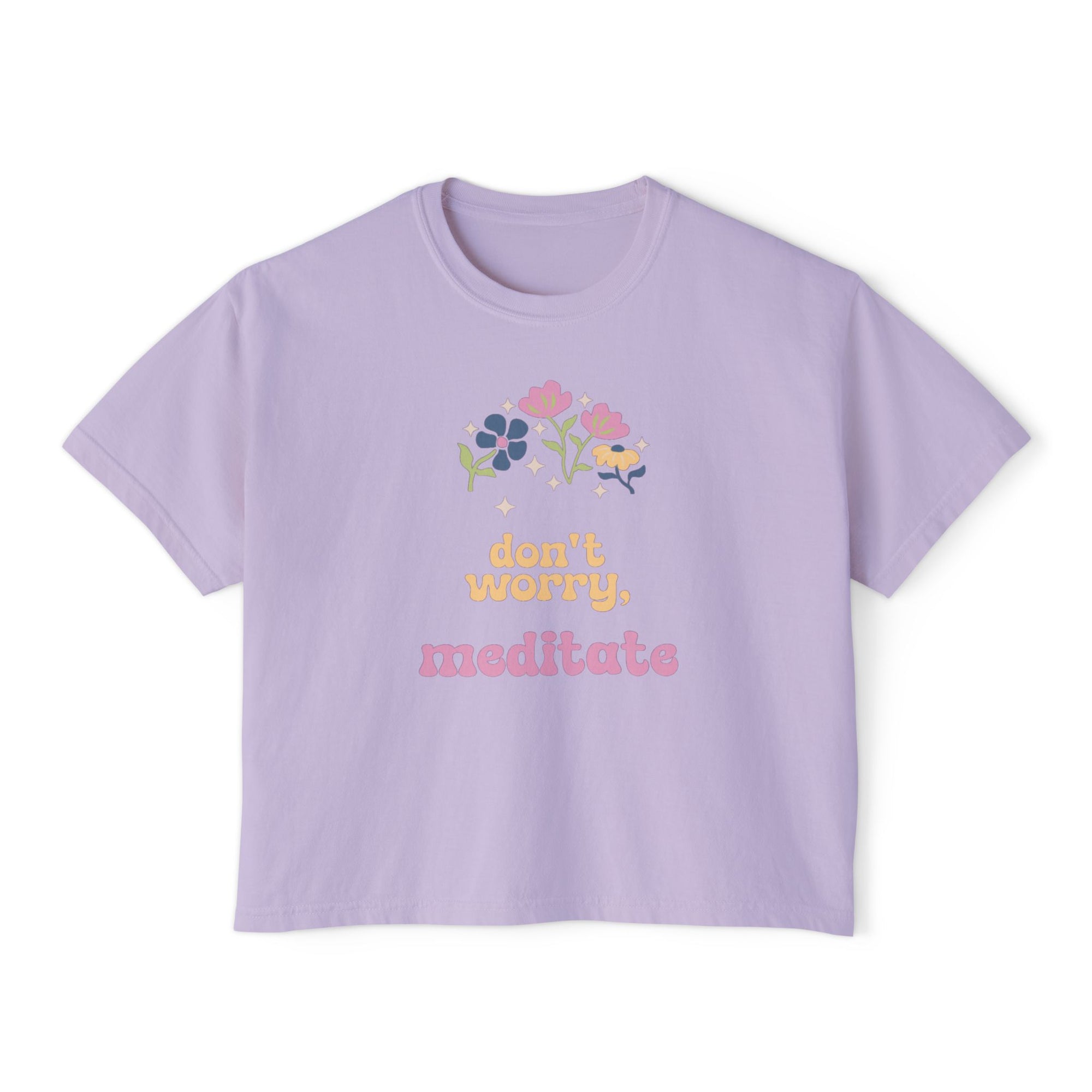 Don't worry, meditate Tee