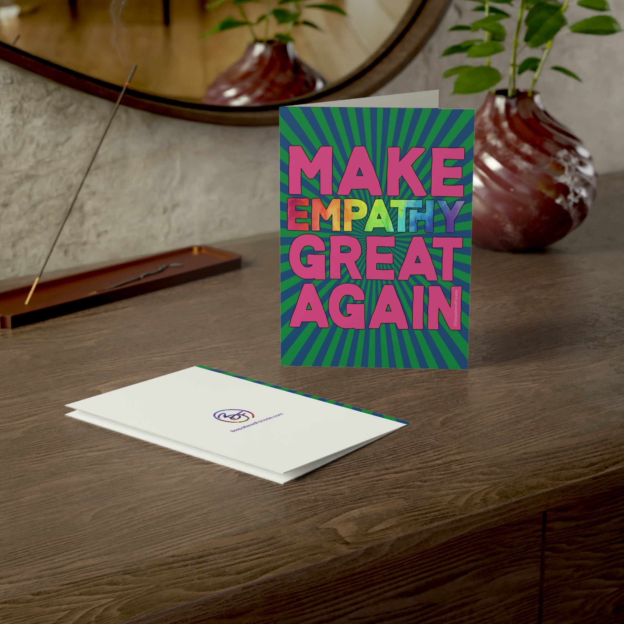 Bespattered Facade Make Empathy Great Again Greeting Cards | Sets of 1, 10, 30, or 50