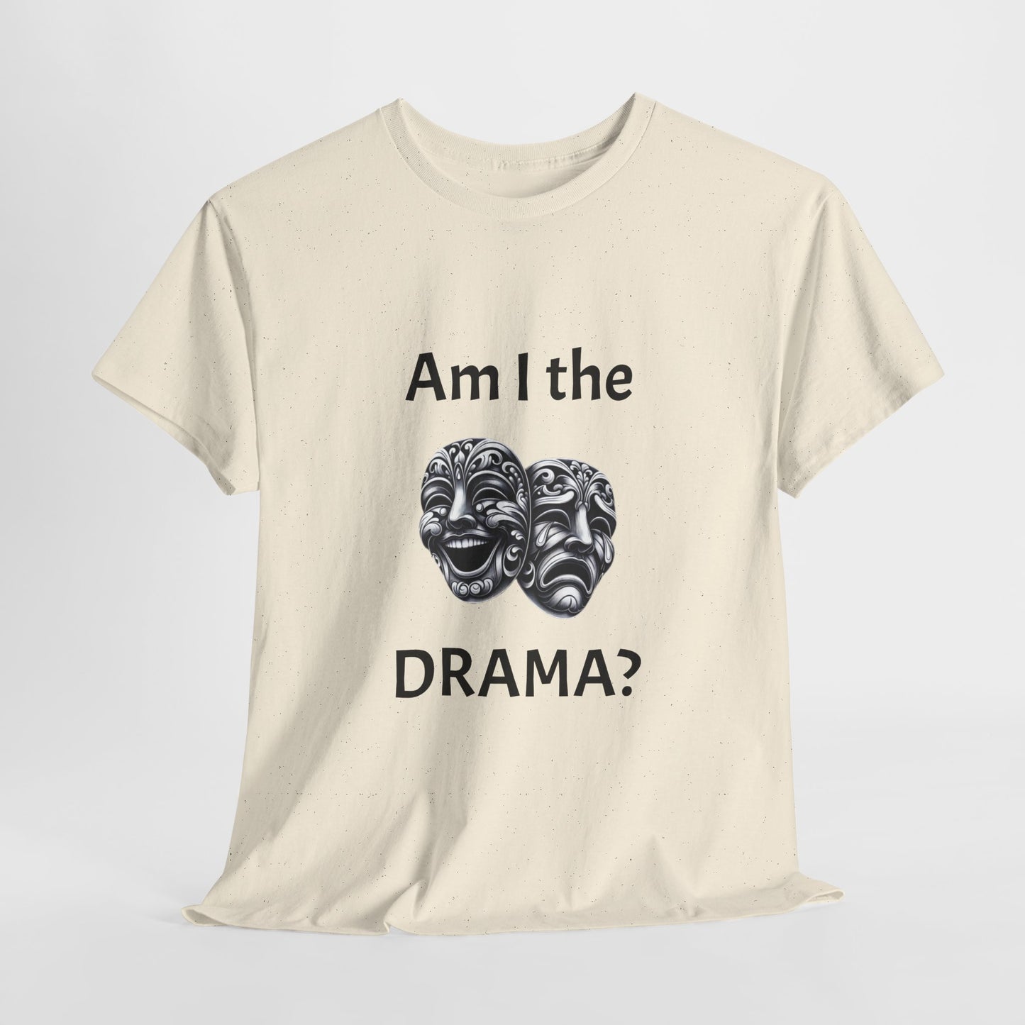 Bin ich das Drama? T-Shirt für Erwachsene