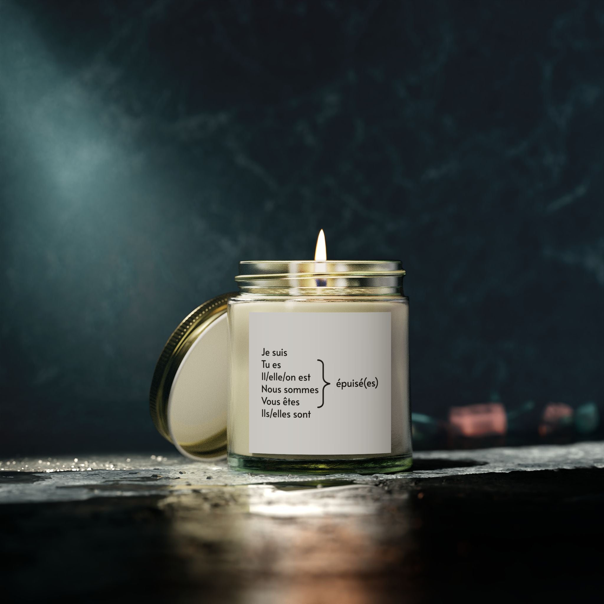 I am exhausted (French) Scented Candles