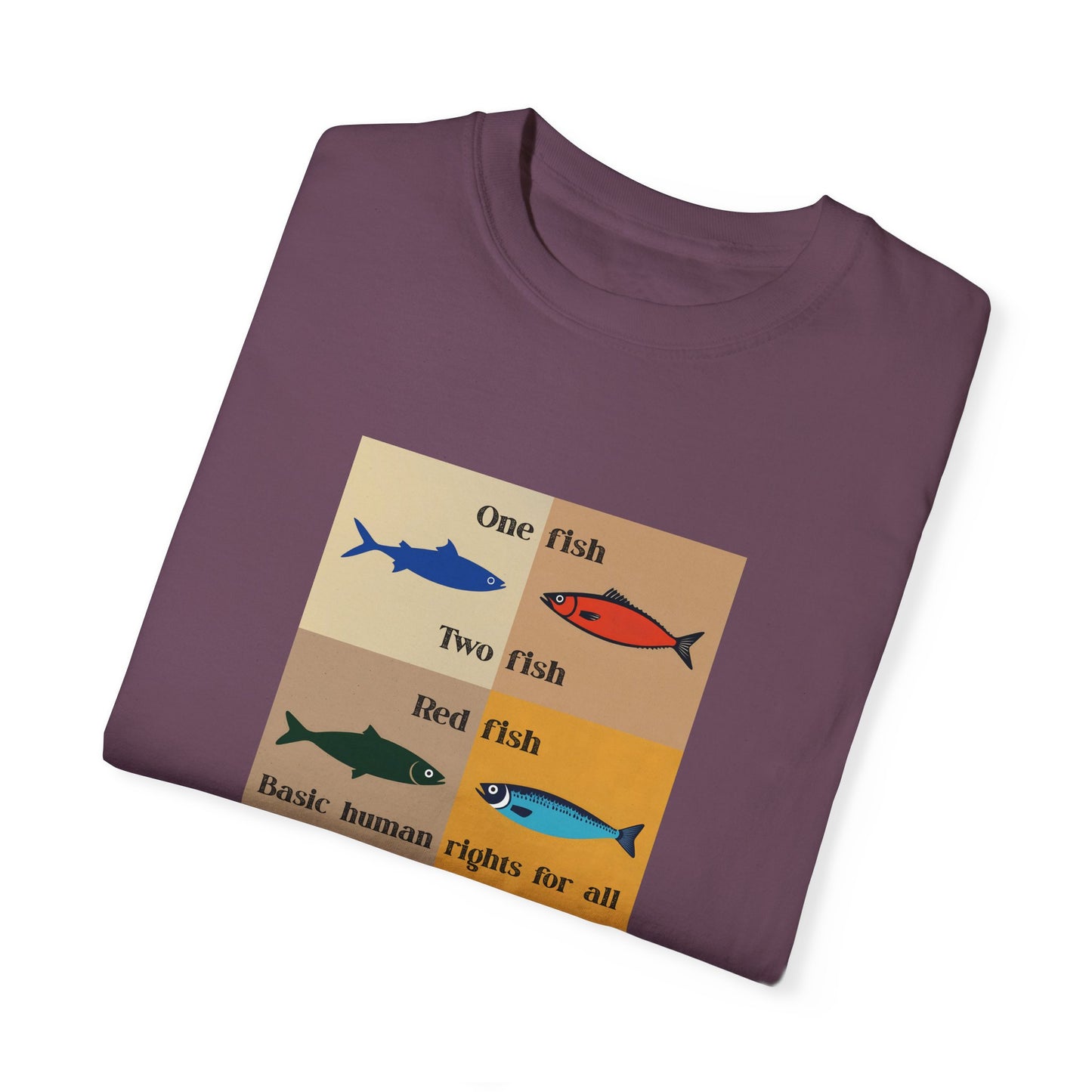 One Fish two fish human rights for all T-shirt