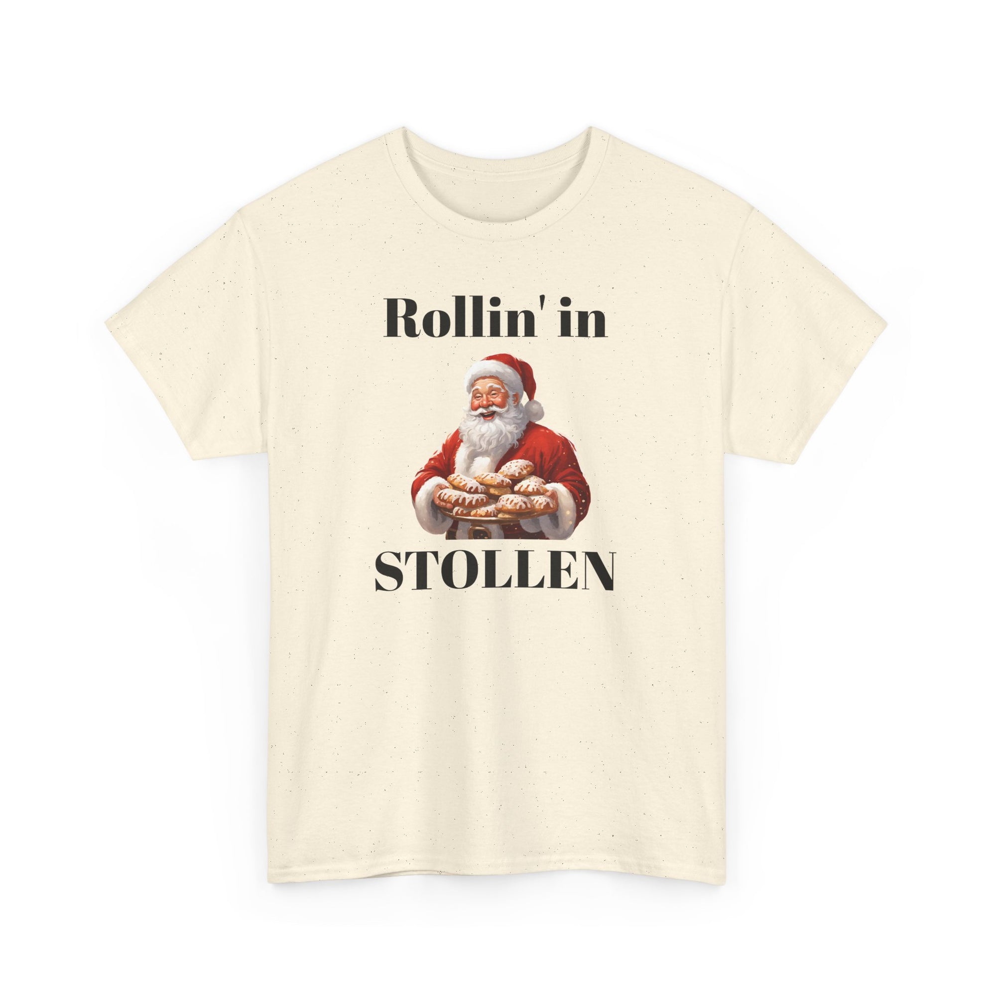 Rollin' in Stollen Unisex Heavy Cotton Tee