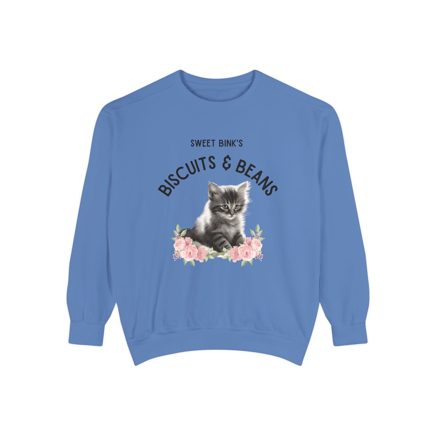 Sweet Bink's Biscuits and Beans Sweatshirt