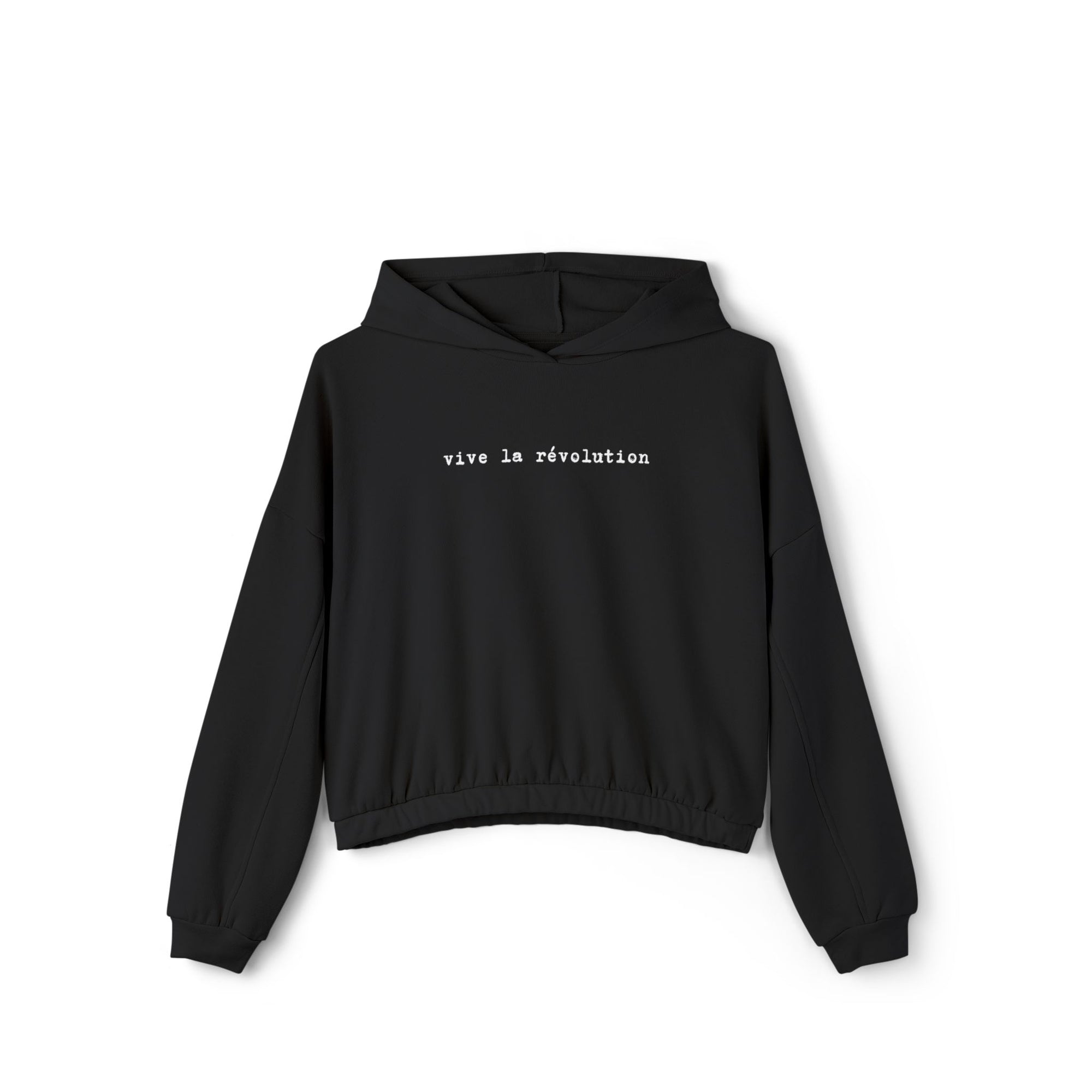 Vive La Révolution Cinched Bottom Hoodie