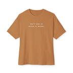 Don't Make Me Switch to German Tee — Oversized Boxy Shirt