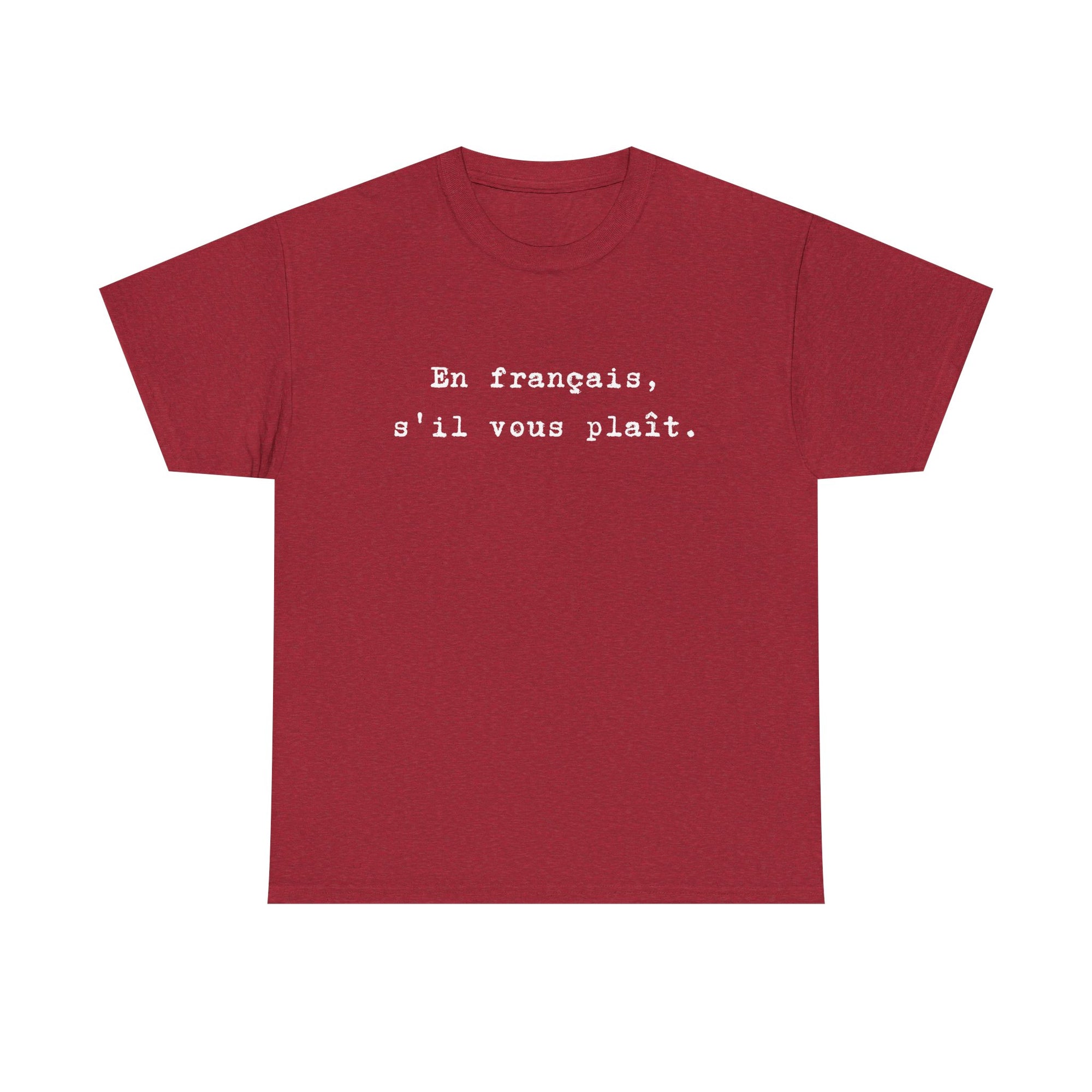 En français s'il vous plaît tee