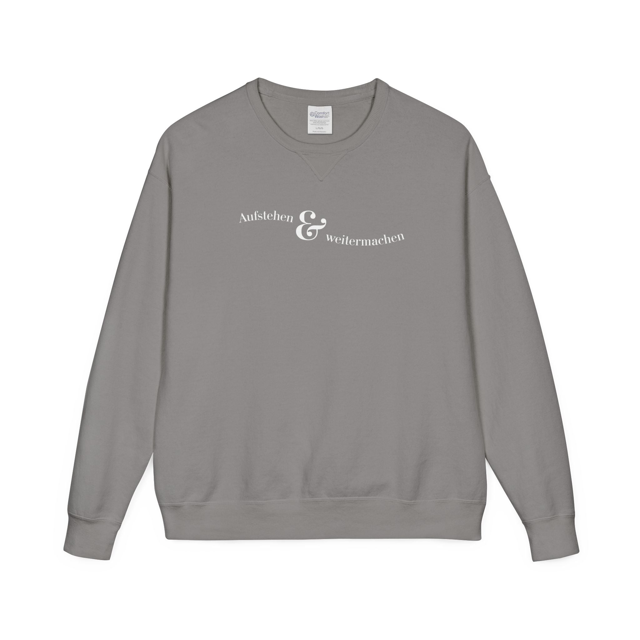 aufstehen und weitermachen Mental Health Sweatshirt crewneck, minimalist text logo sweater