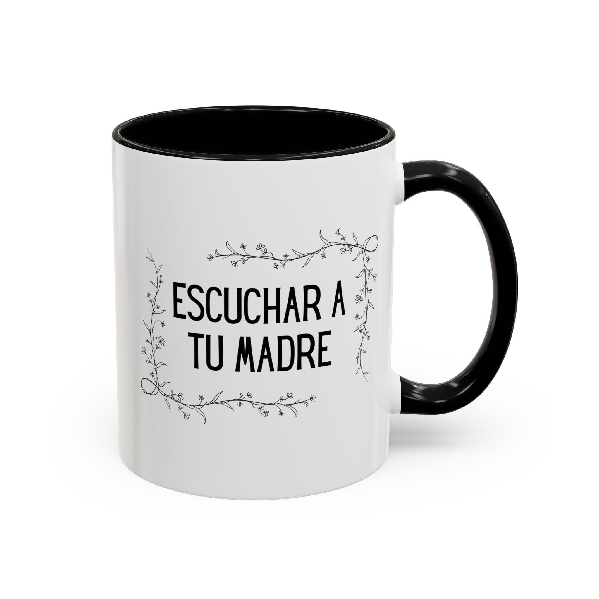 Escuchar a tu madre Spanish Floral Coffee Cup (Spanish Mother's Advice Gift)