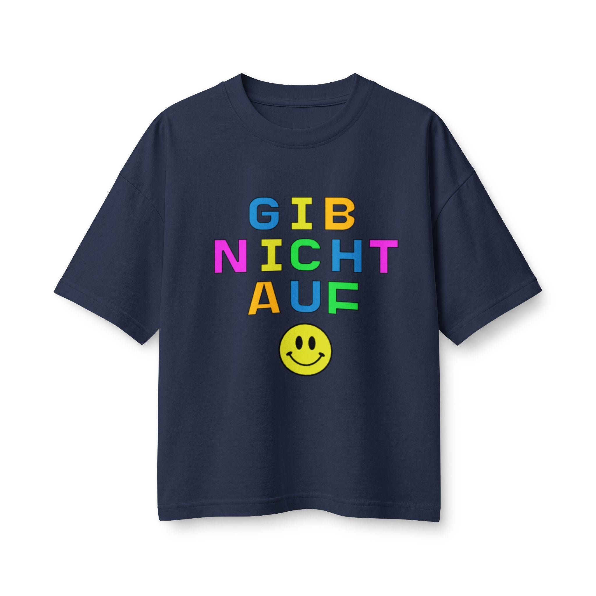 Gib Nicht Auf boxy Tee, Colorful German Motivational Graphic T-Shirt