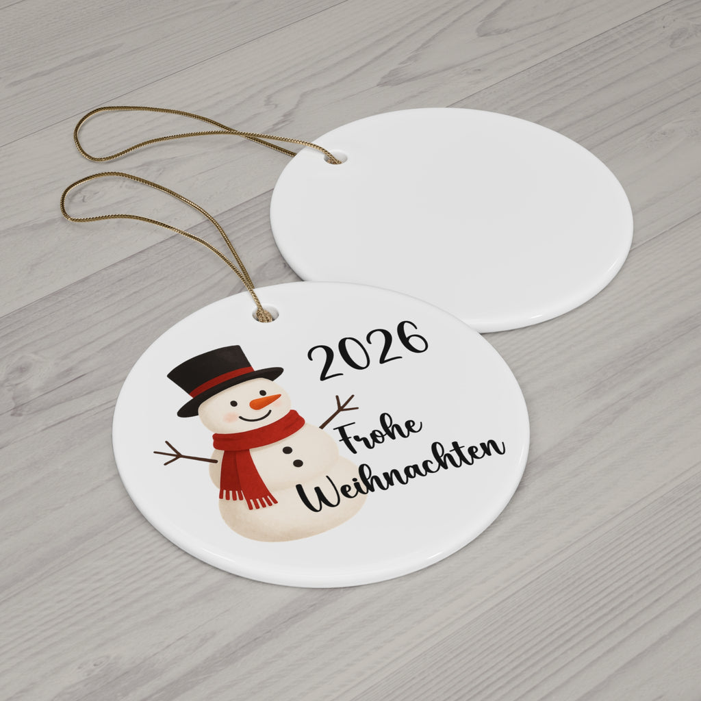 2026 Frohe Weihnachten German Snowman Ceramic Ornament in circle, star, heart, or snowflake