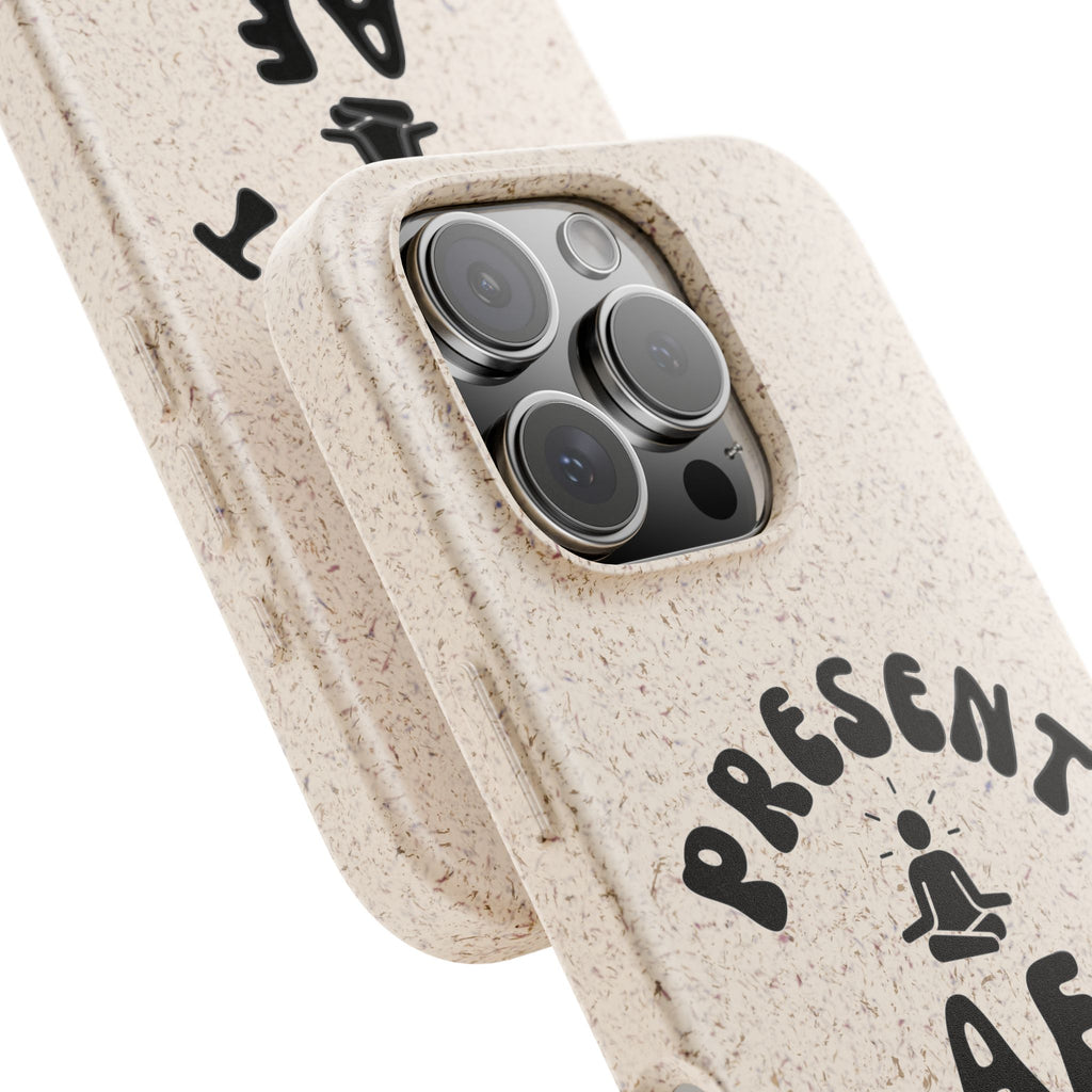 Present AF eco friendly meditation phone case, biodegradable iPhone Samsung cell cover