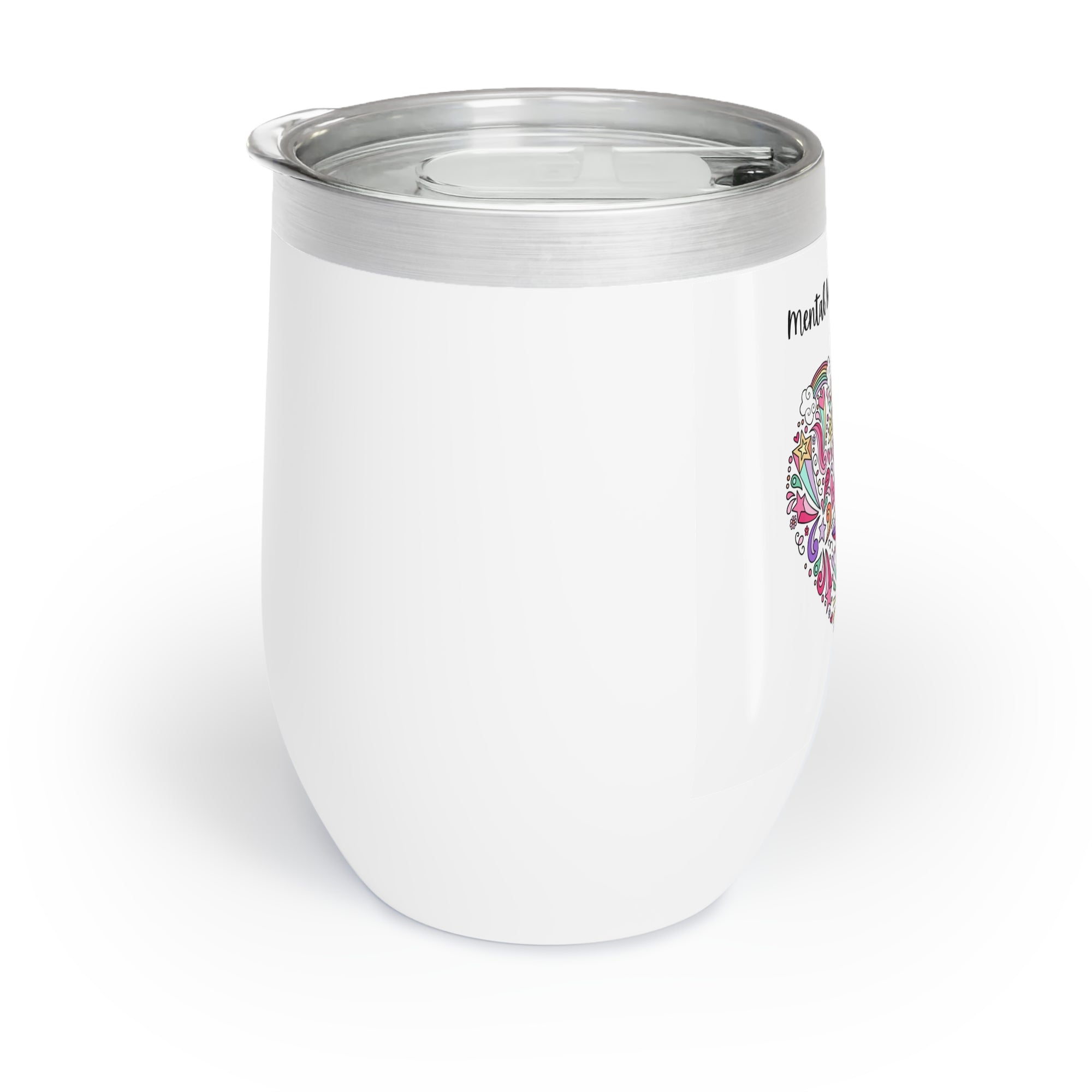 Mental Health Matters Chill Wine Tumbler