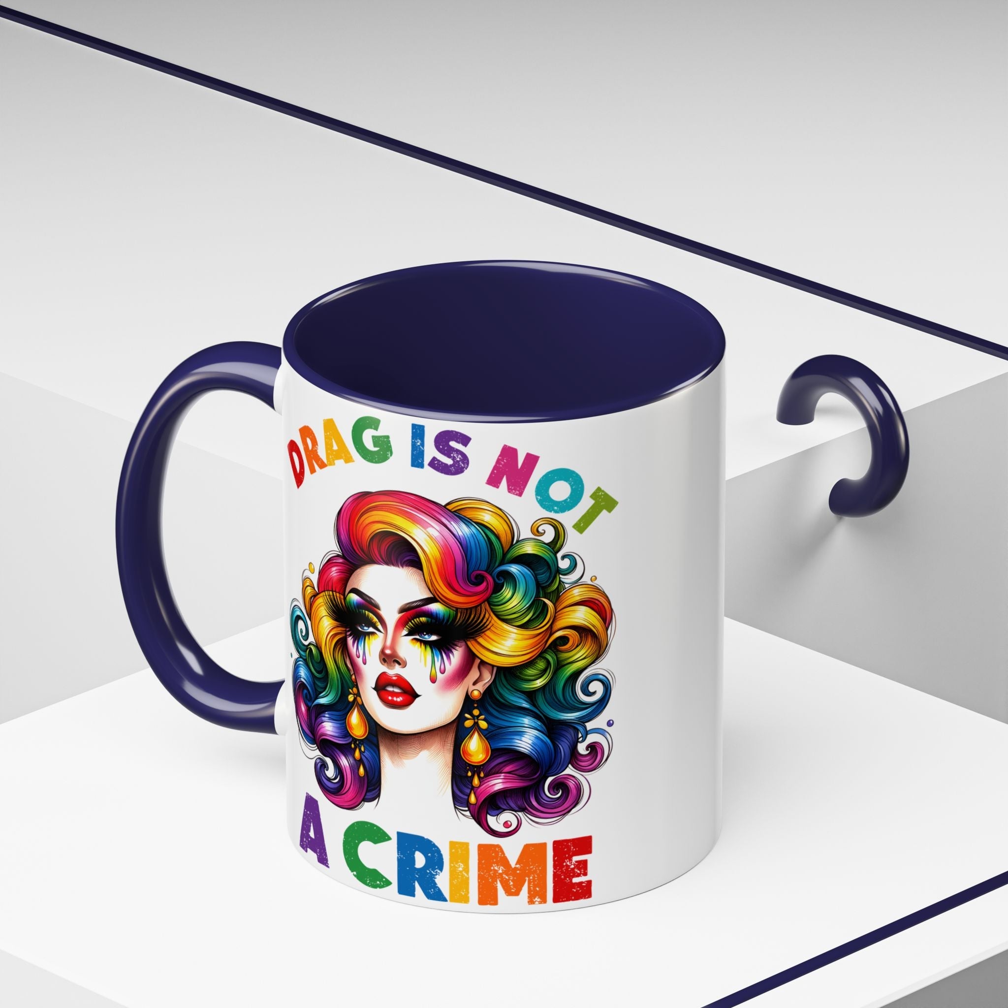 Bespattered Facade Rainbow Drag Is Not a Crime Diva Mug | Eight Colors | 11oz or 15oz