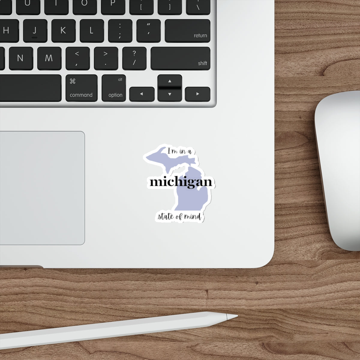 I'm in a Michigan State of Mind Die-Cut Sticker