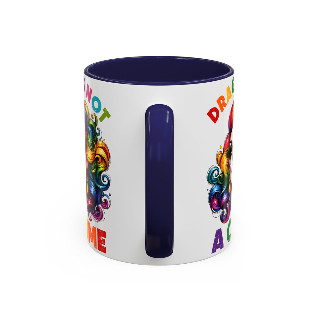 Bespattered Facade Rainbow Drag Is Not a Crime Diva Mug | Eight Colors | 11oz or 15oz