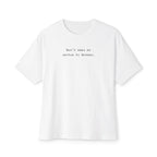 Don't Make Me Switch to German Tee — Oversized Boxy Shirt