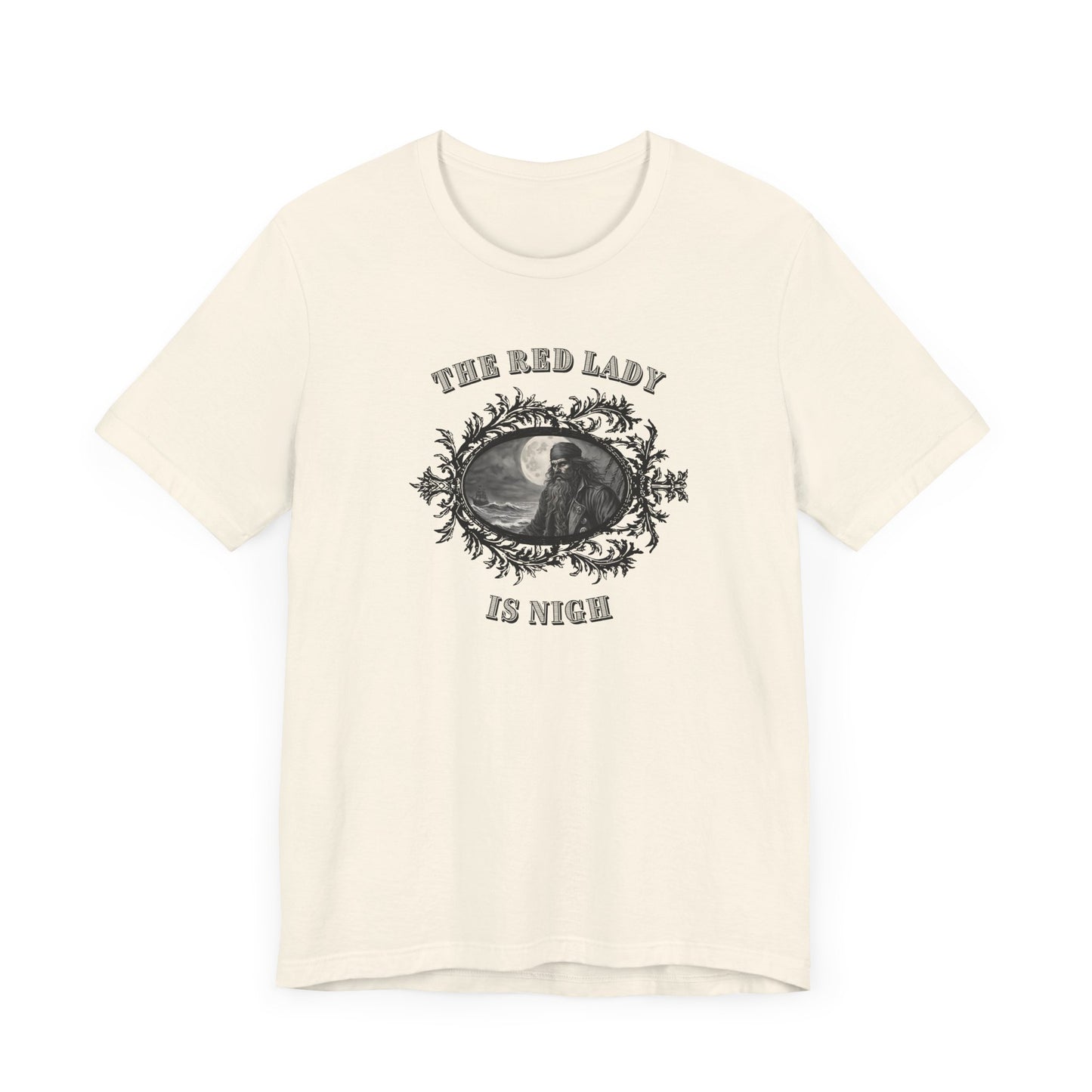 The Red Lady is Nigh Tee