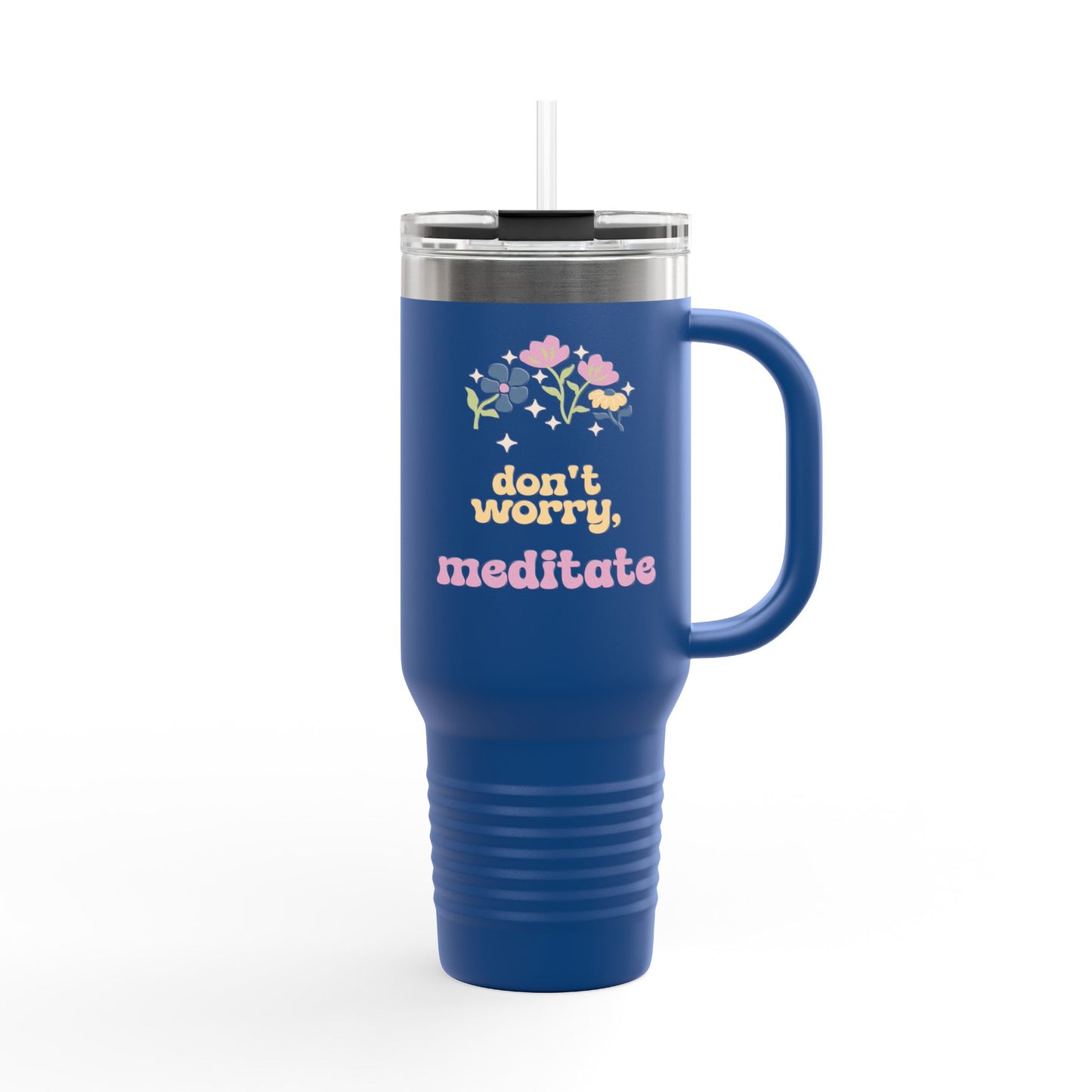 Don't worry, Meditate Commuter Mug