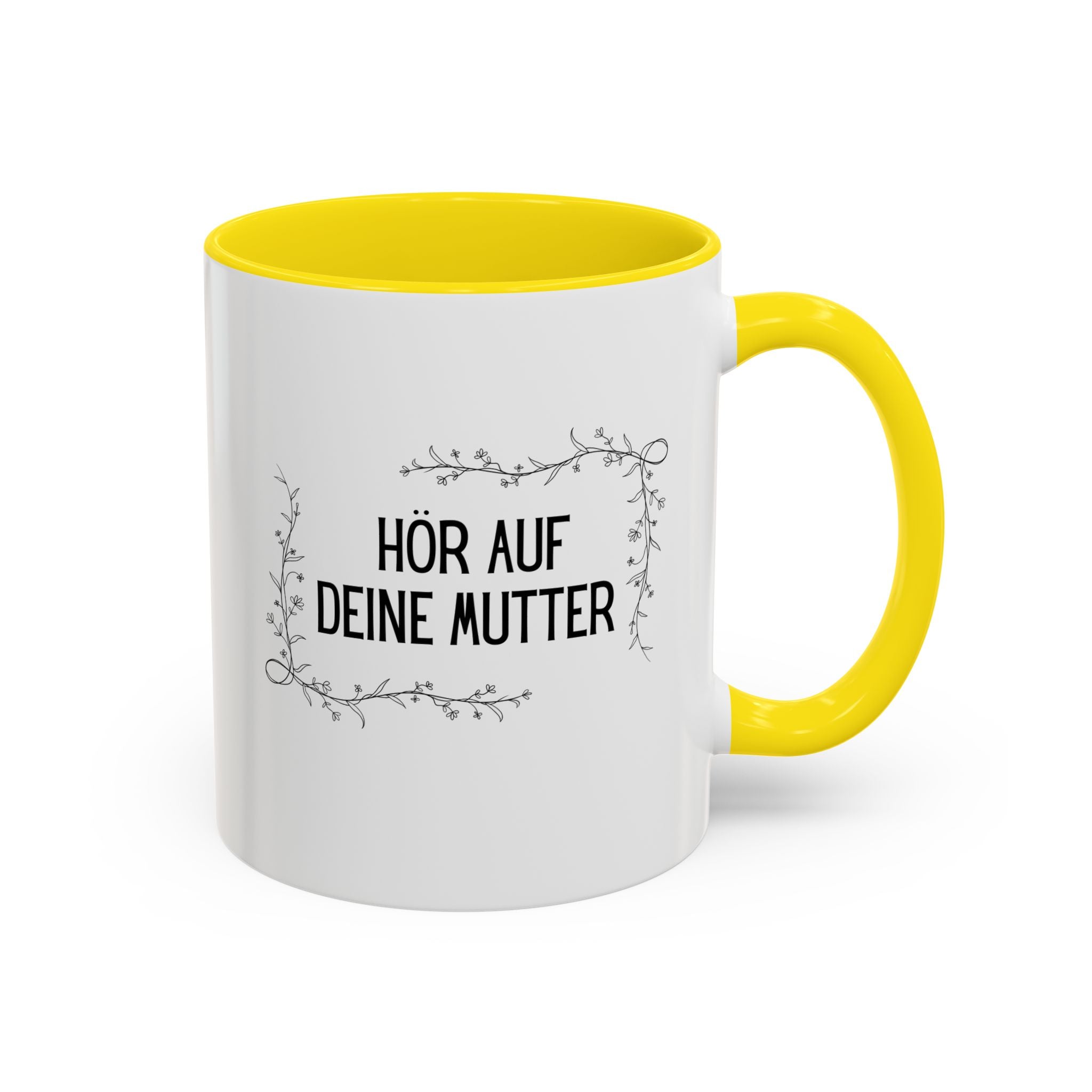 Hör Auf Deine Mutter German Floral Coffee Mug, listen to your mother German gift