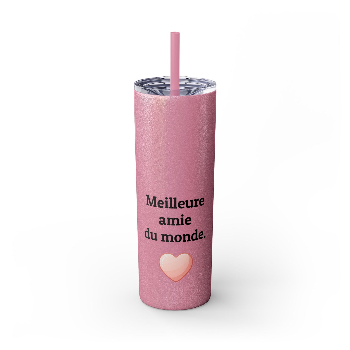 Meilleure amie du monde Skinny Tumbler with Straw, 20oz