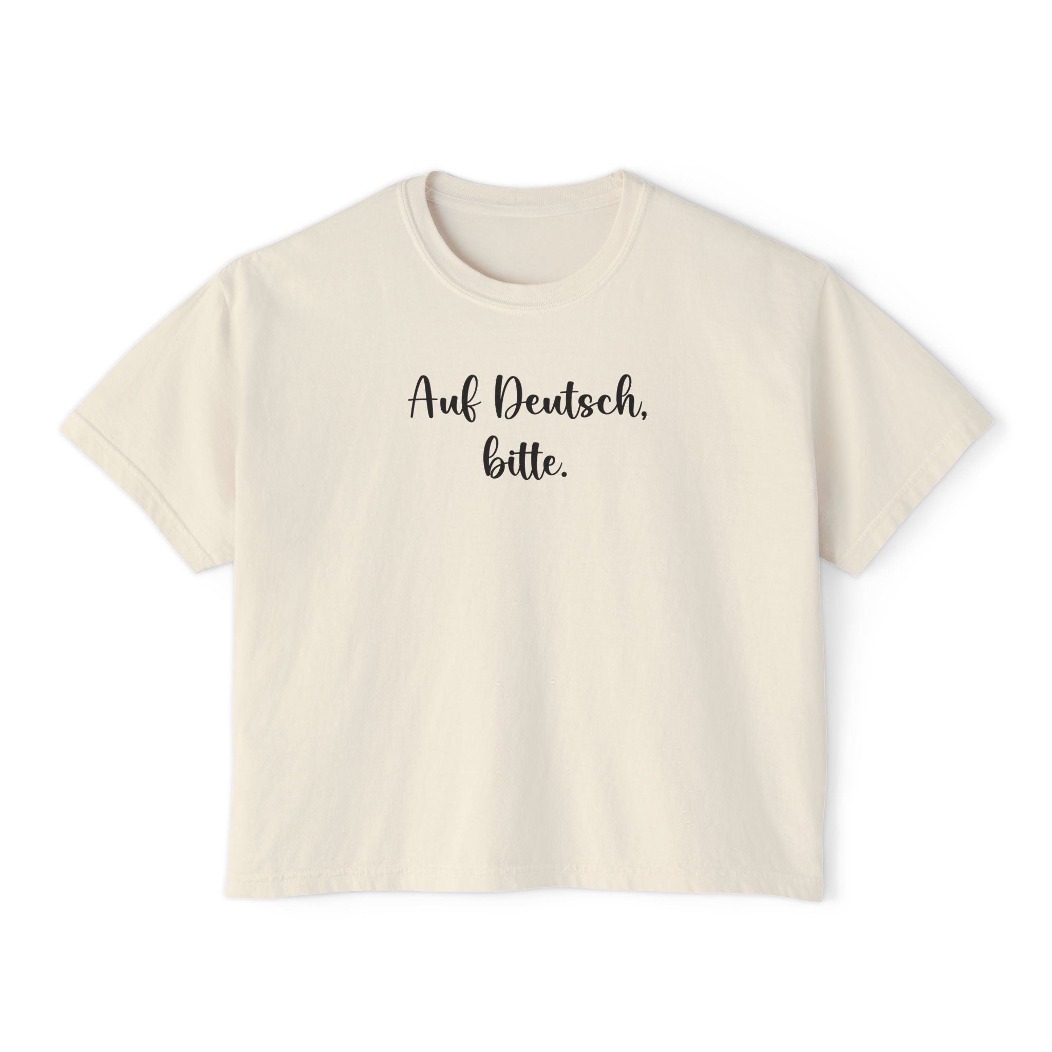 Auf Deutsch bitte Boxy Tee, German Phrase Shirt, Cropped White Tee