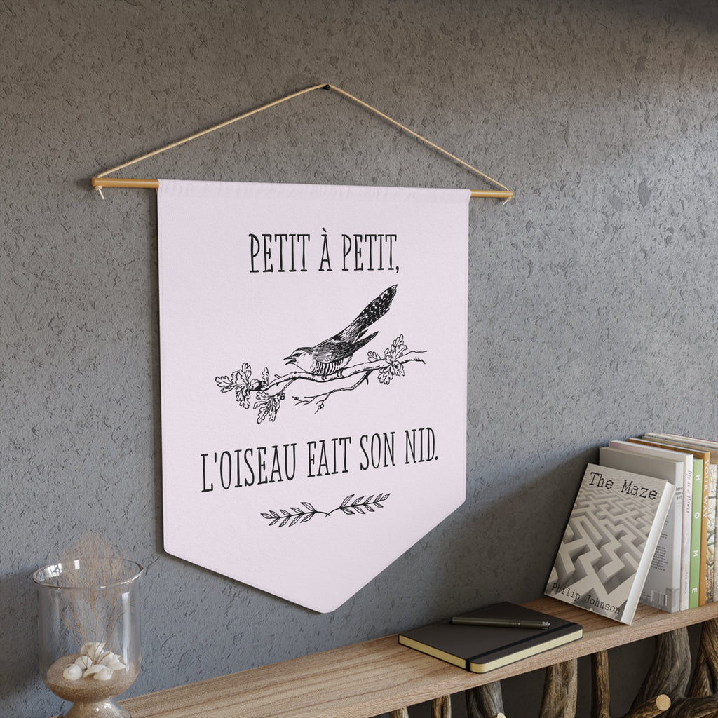 French Bird Pennant Wall Banner – “Petit à Petit, L'oiseau Fait Son Nid” Decorative Flag